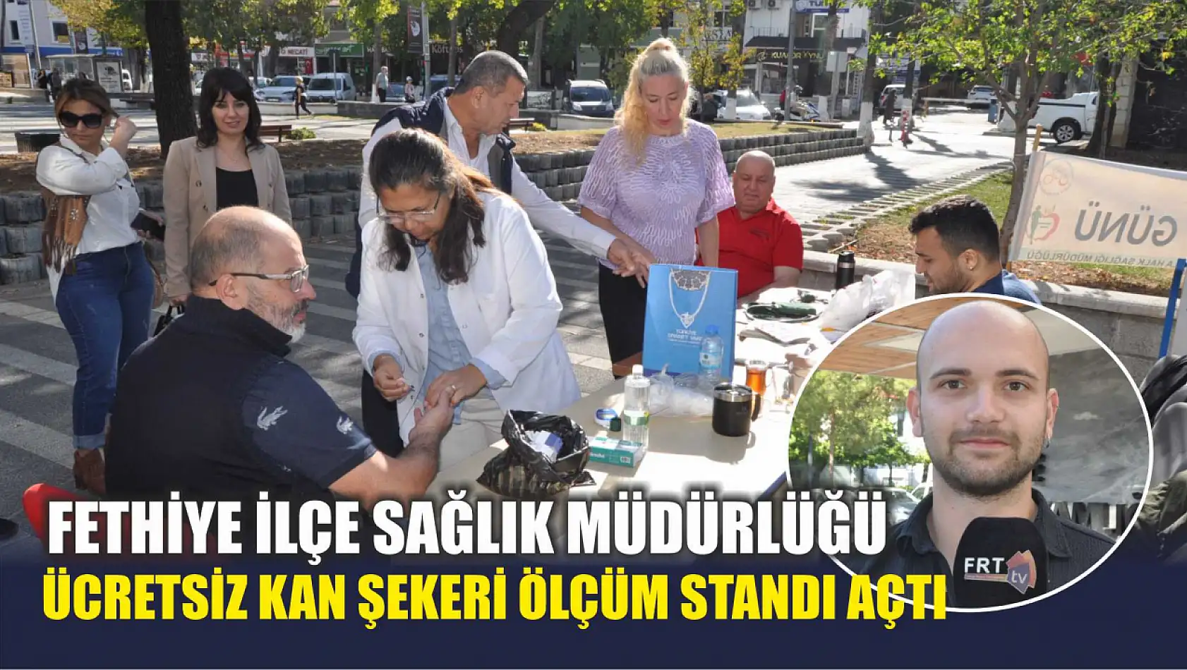 Fethiye İlçe Sağlık Müdürlüğü Ücretsiz Kan Şekeri Ölçüm Standı Açtı