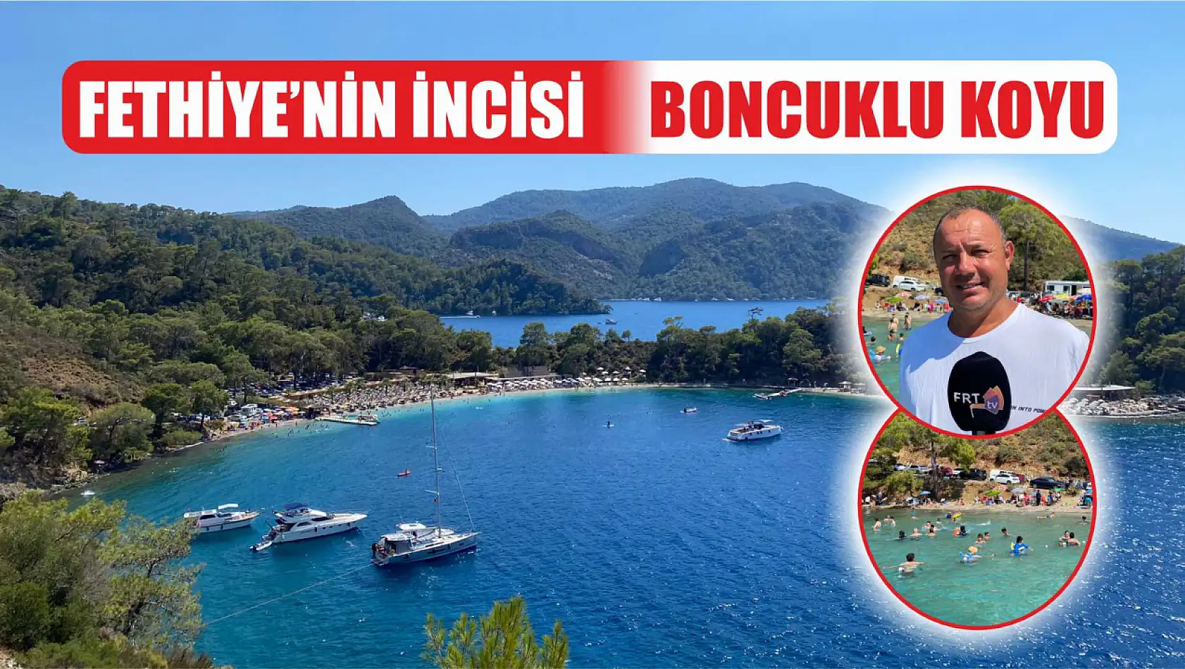 Fethiye'nin incisi: Boncuklu koyu