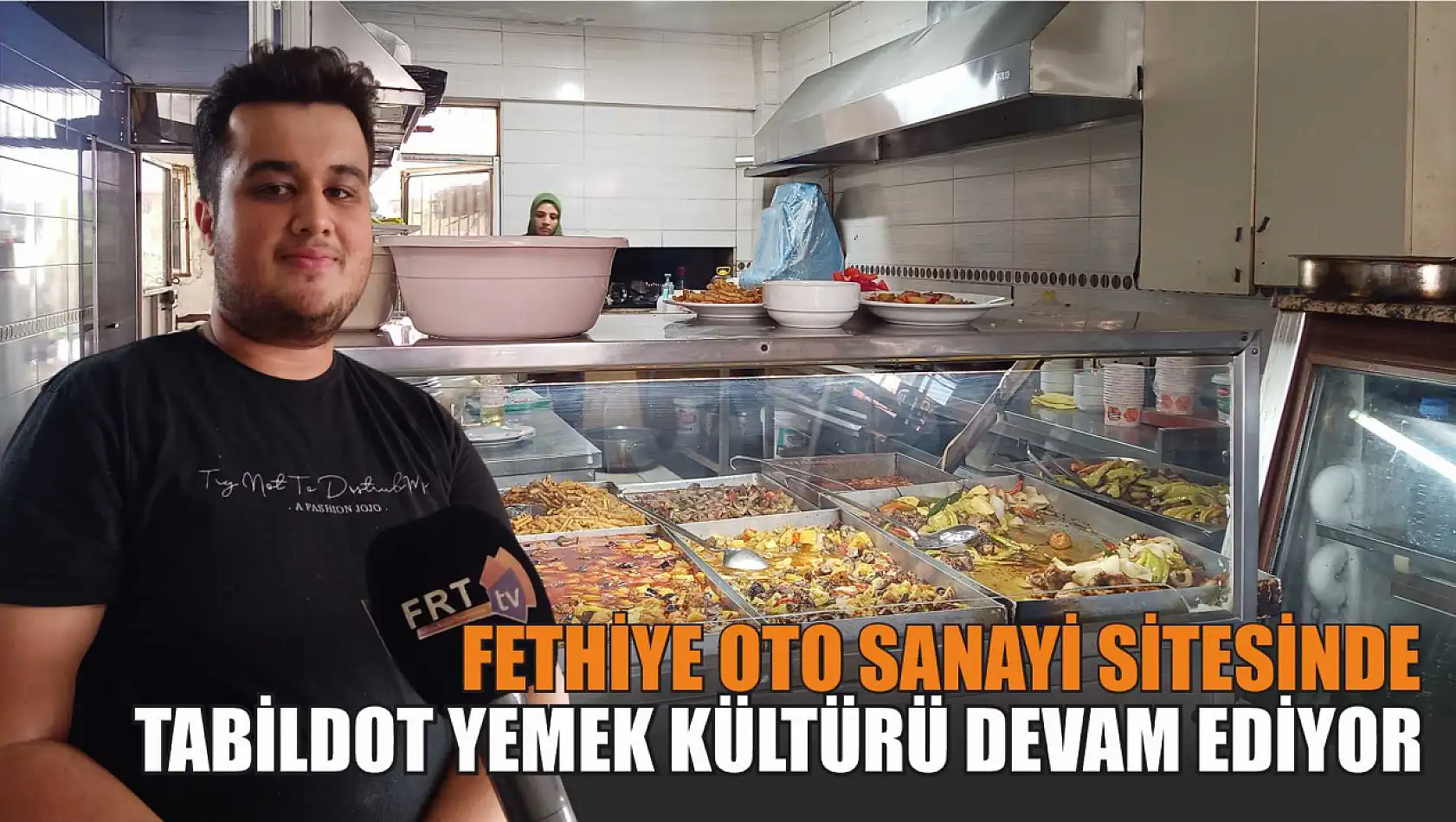 Fethiye Oto Sanayi Sitesinde Tabildot Yemek Kültürü Devam Ediyor