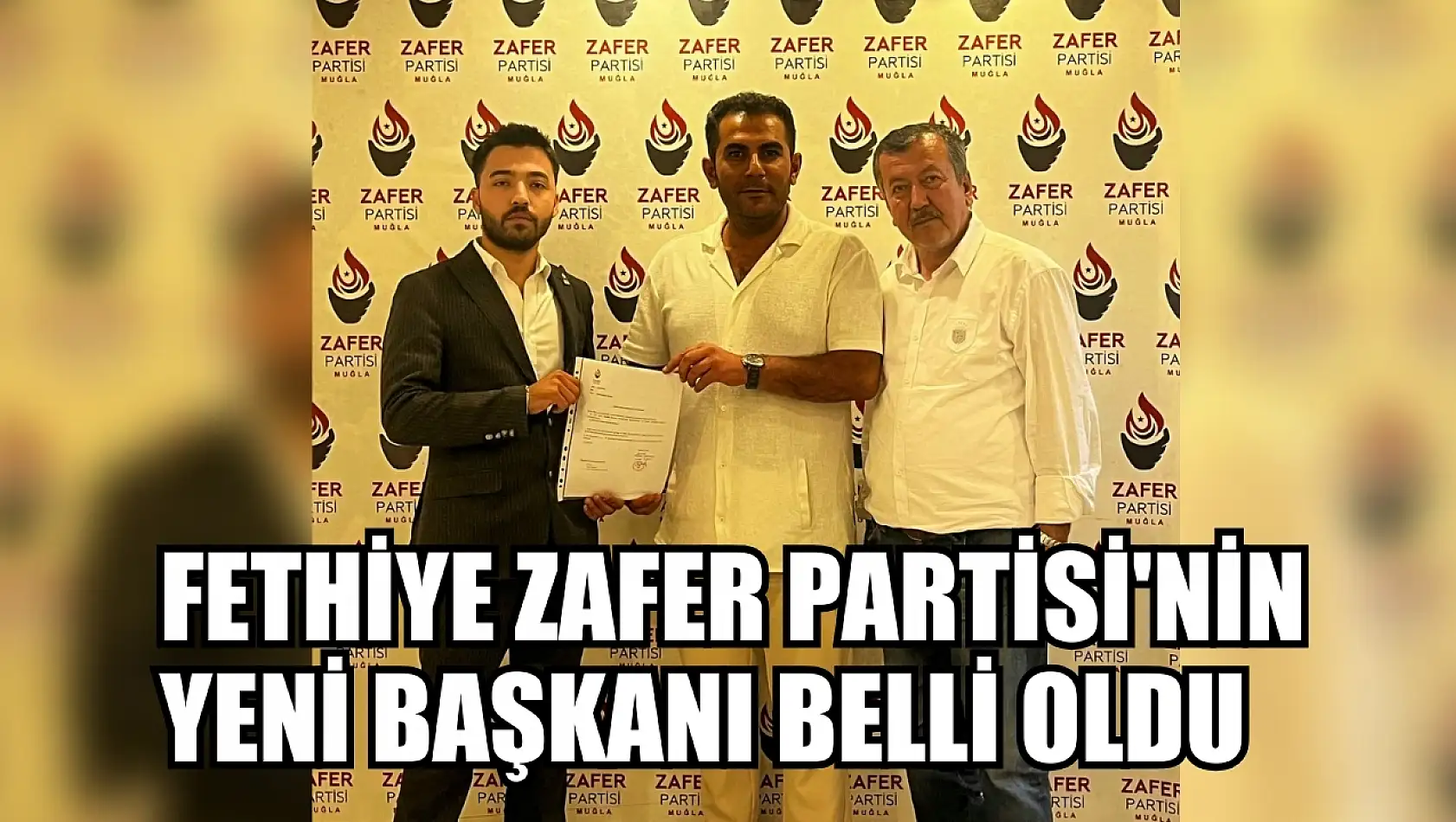 Fethiye Zafer Partisi'nin Yeni Başkanı Belli Oldu