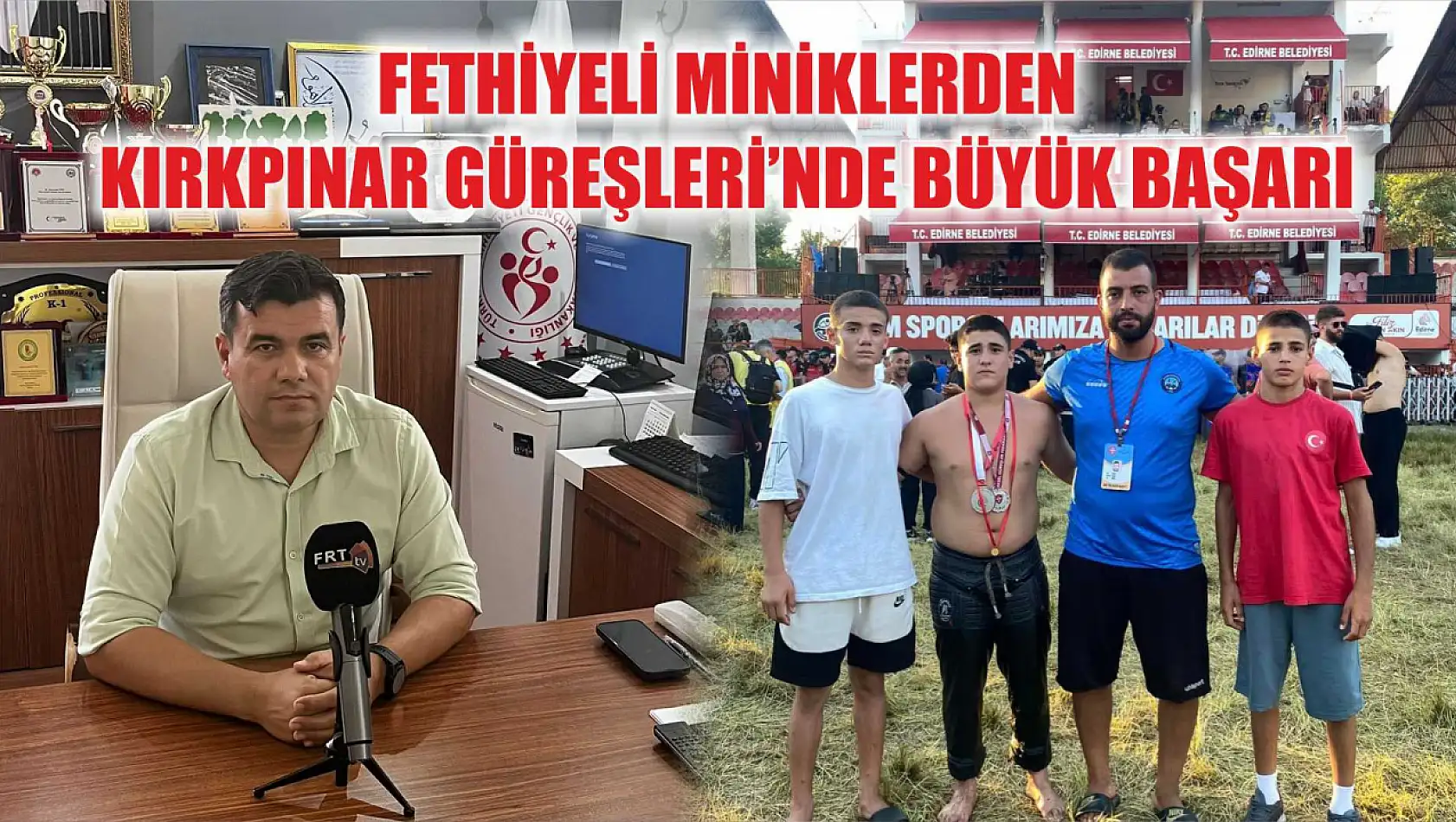 Fethiyeli miniklerden Kırkpınar Güreşleri'nde büyük başarı