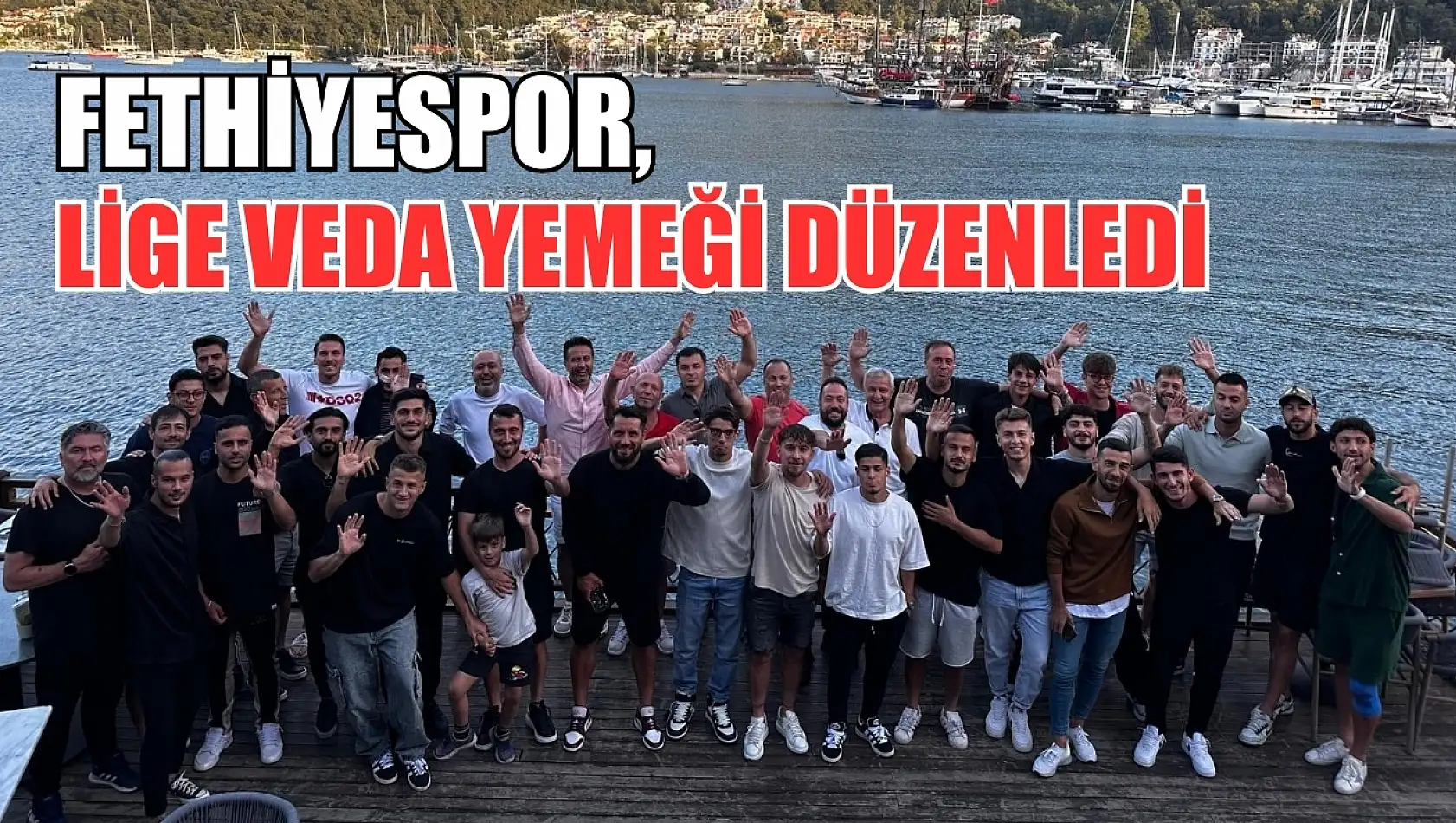 Fethiyespor, Lige Veda Yemeği Düzenledi