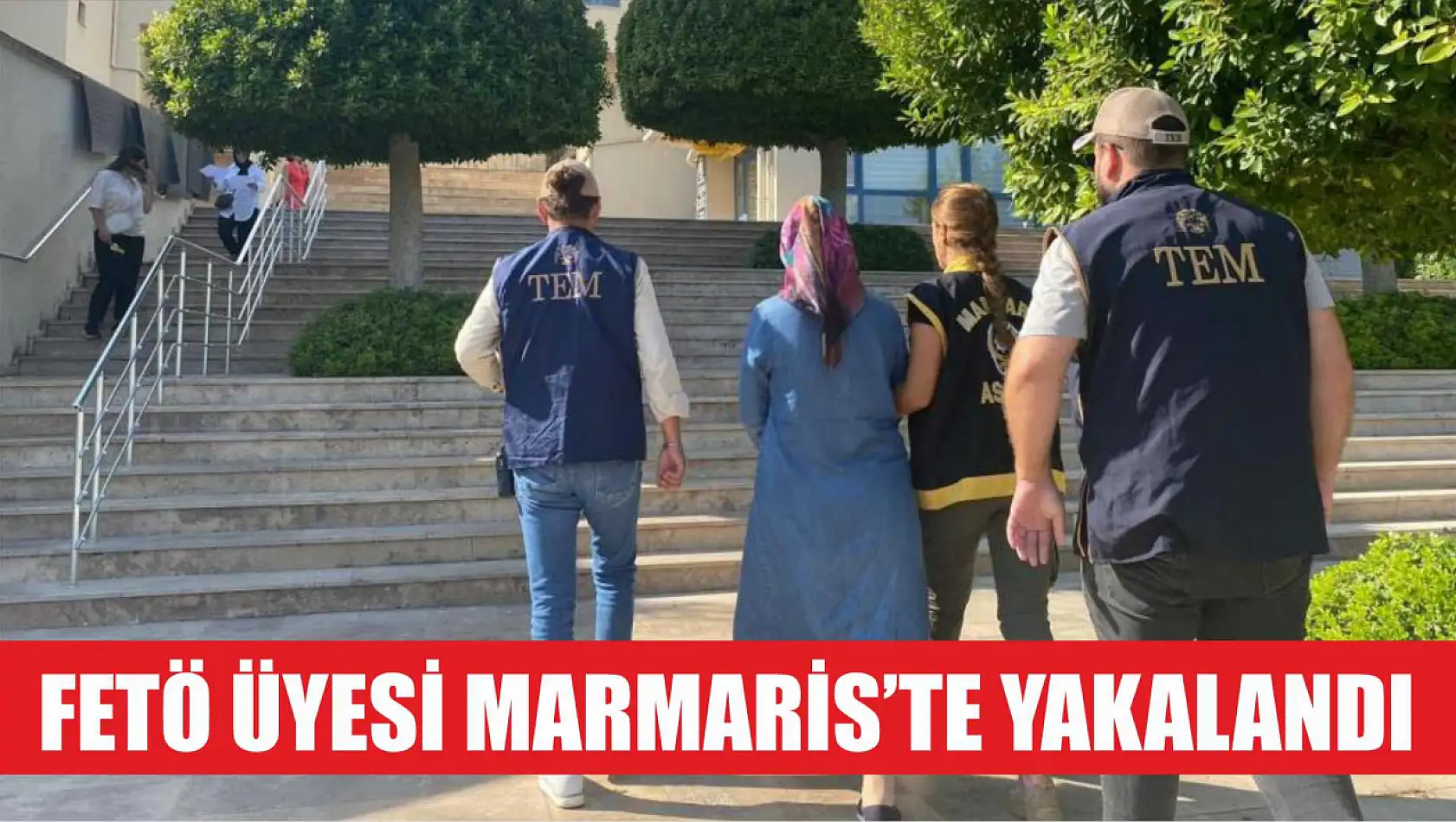 FETÖ üyesi Marmaris'te yakalandı