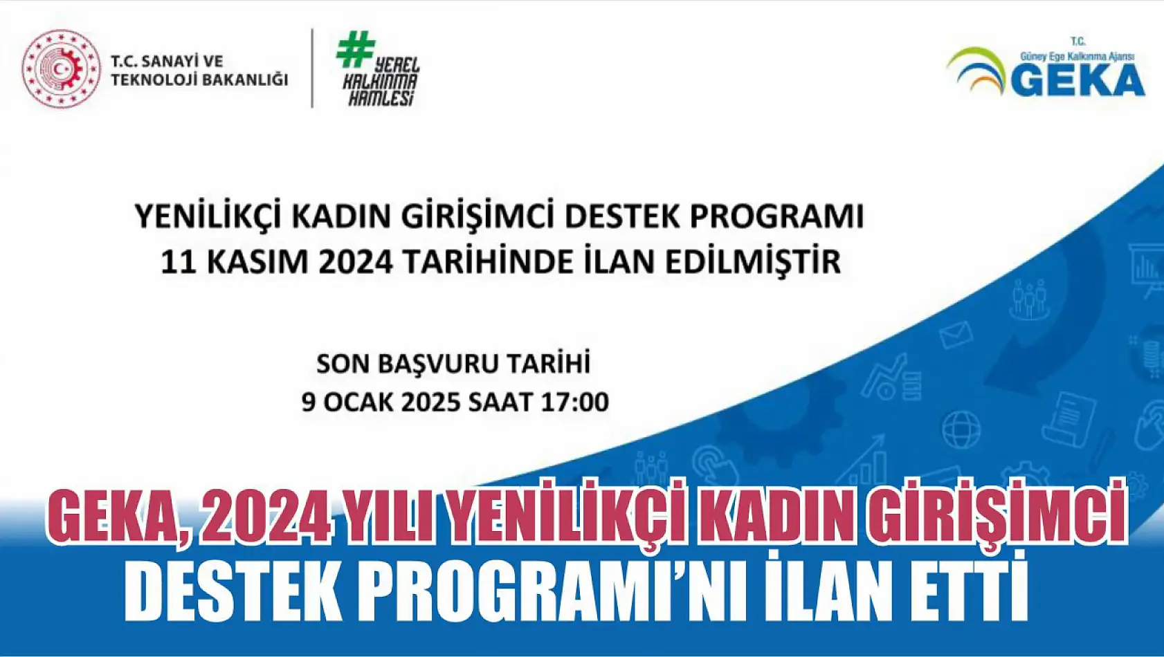 GEKA, 2024 Yılı Yenilikçi Kadın Girişimci Destek Programı'nı ilan etti