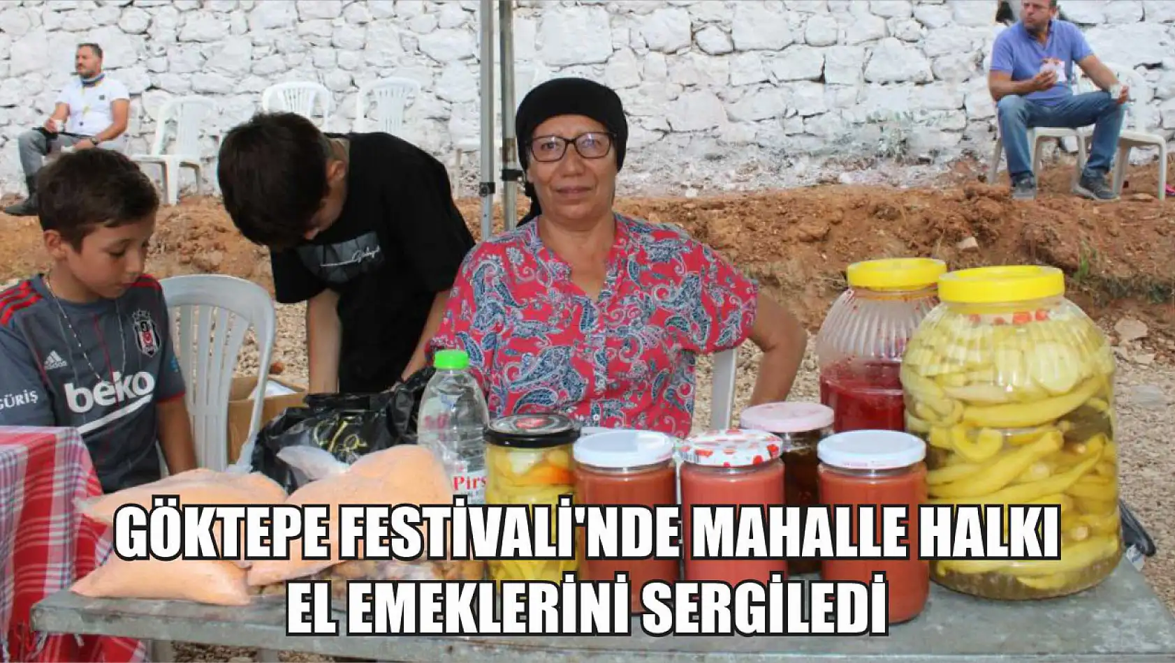 Göktepe Festivali'nde mahalle halkı el emeklerini sergiledi