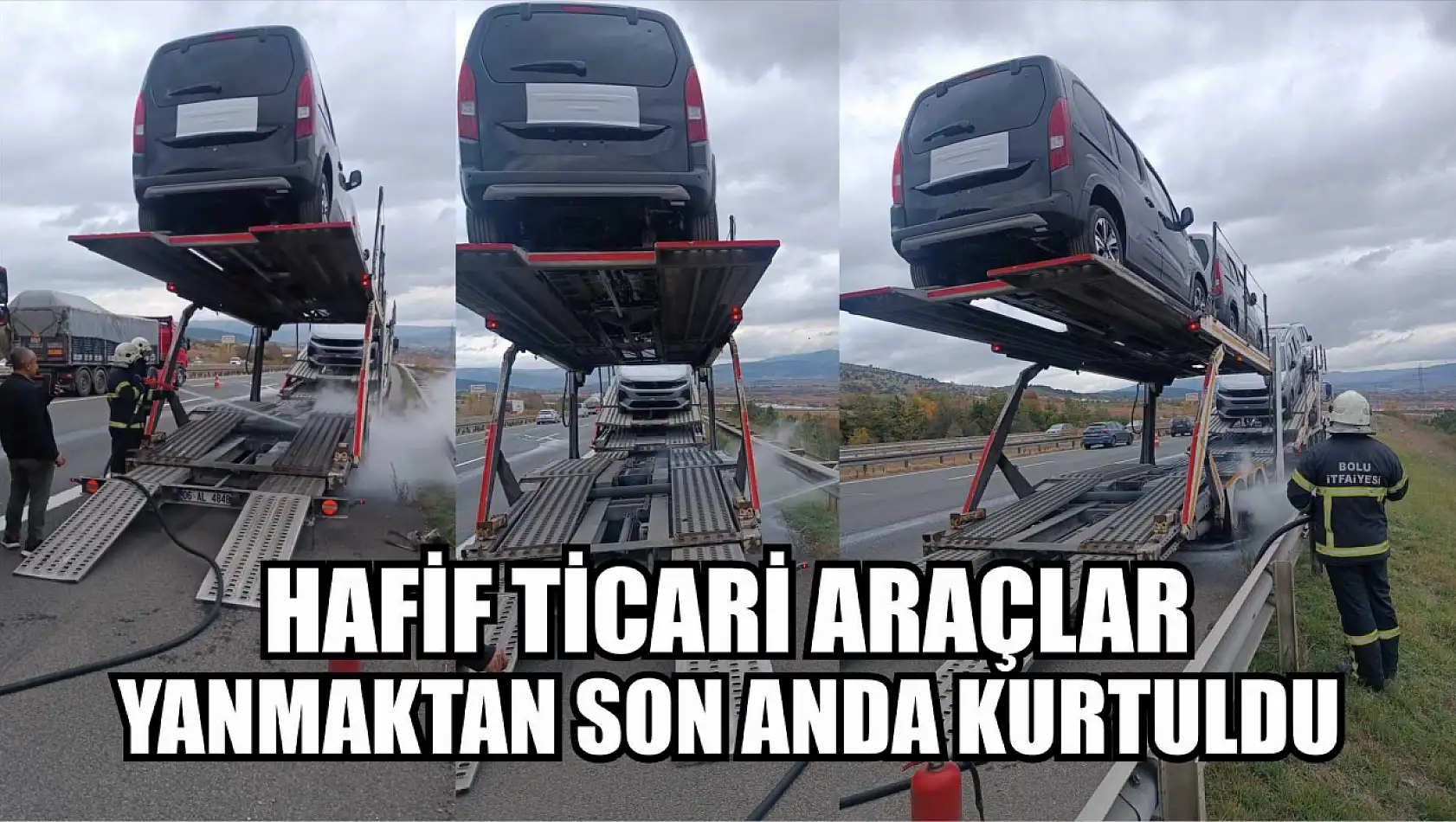 Hafif ticari araçlar yanmaktan son anda kurtuldu