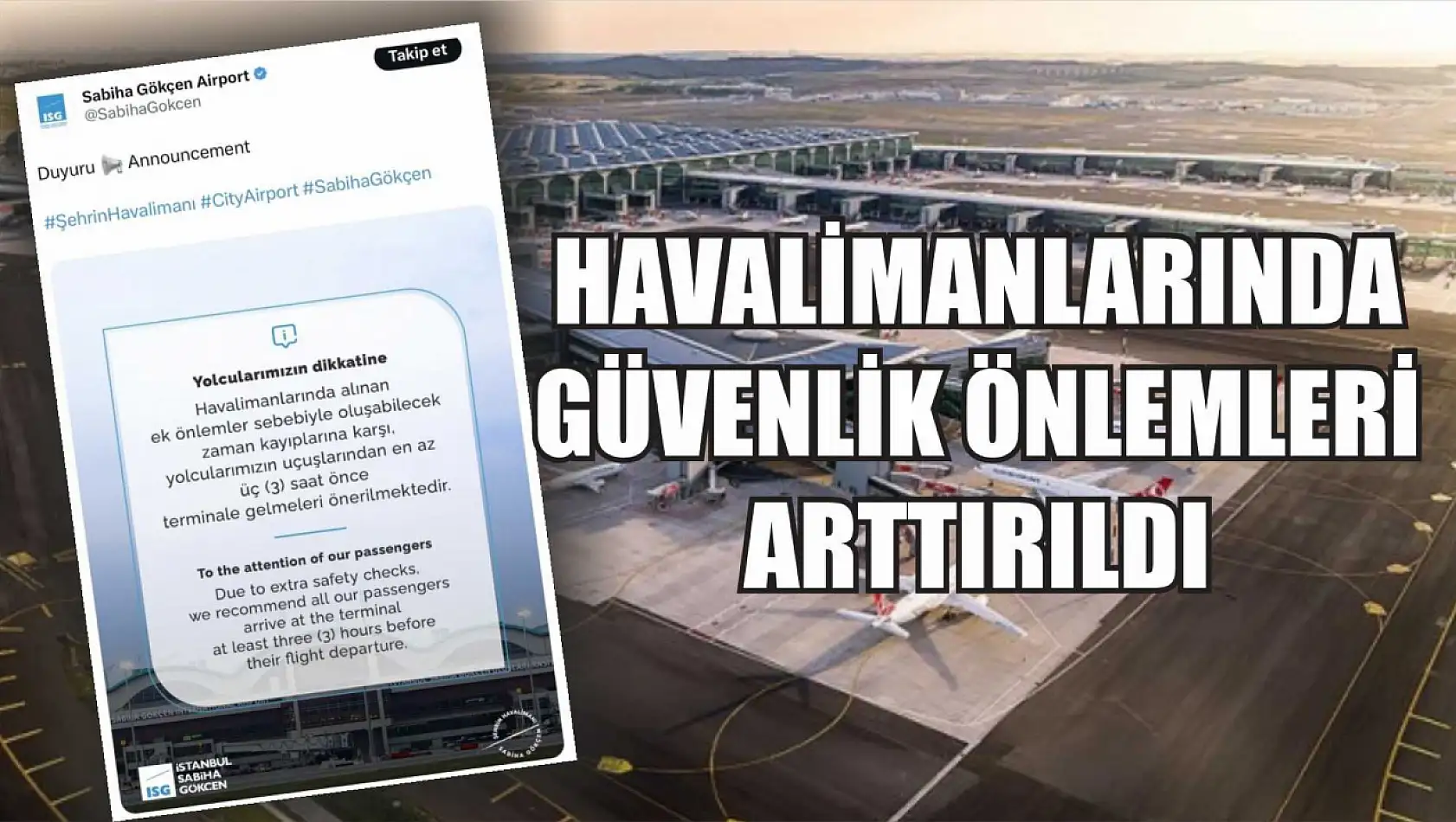 Havalimanlarında güvenlik önlemleri arttırıldı