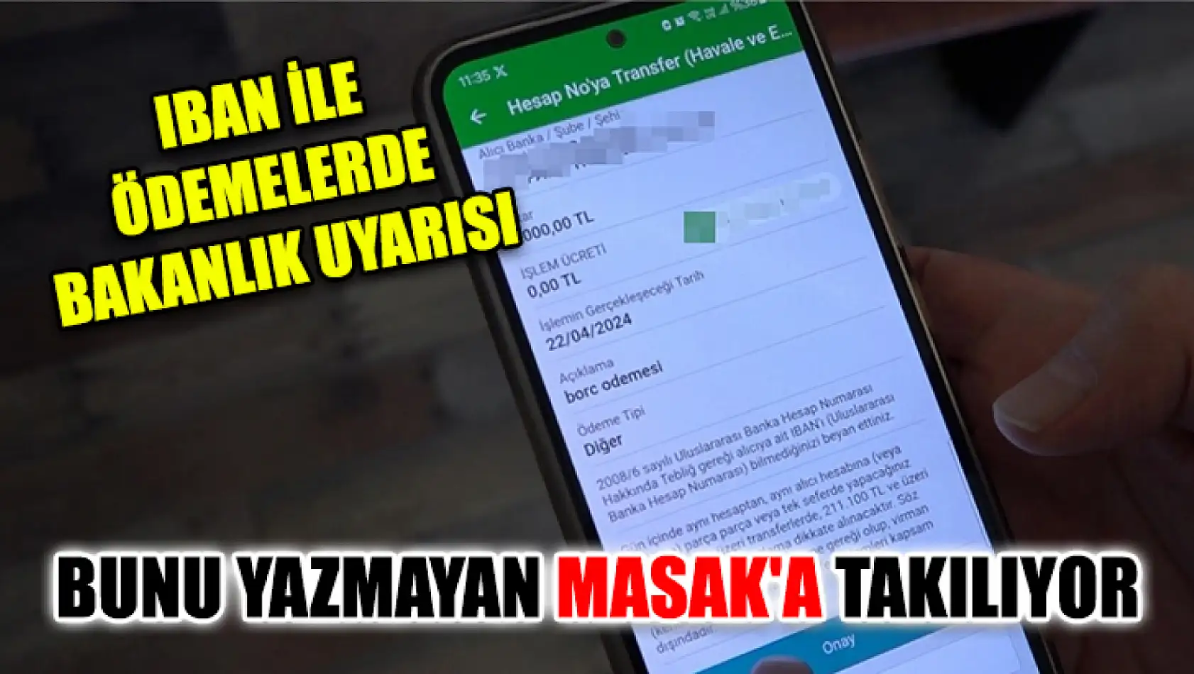 IBAN ile ödemelerde bakanlık uyarısı. Bunu yazmayan MASAK'a takılıyor