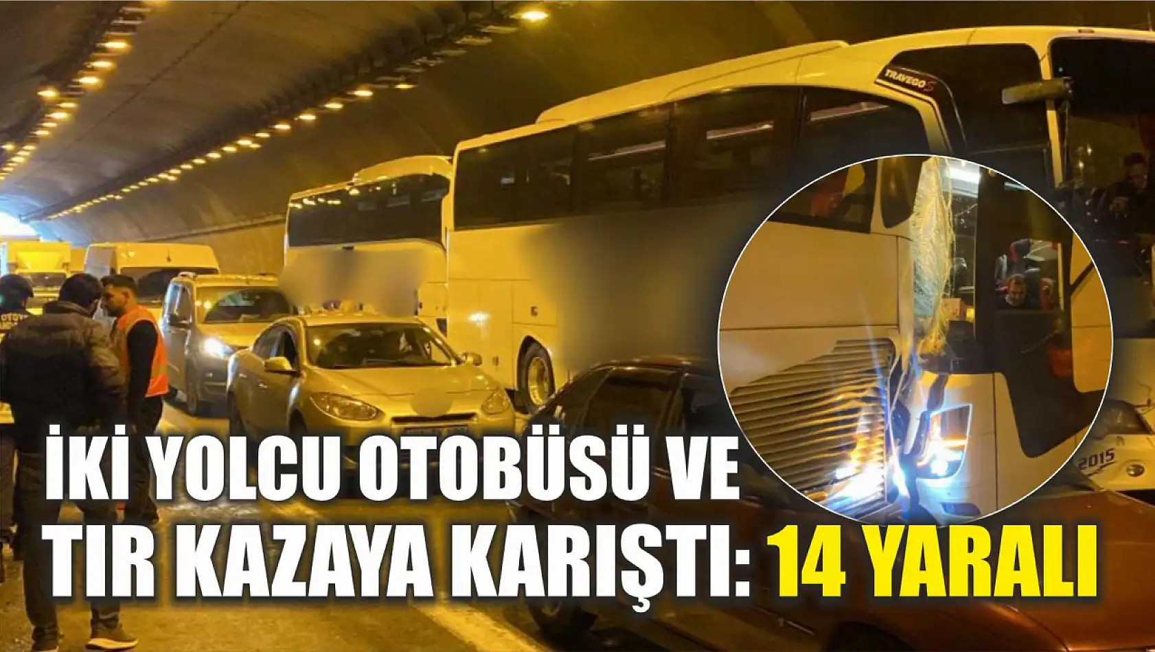 İki yolcu otobüsü ve tır kazaya karıştı: 14 yaralı