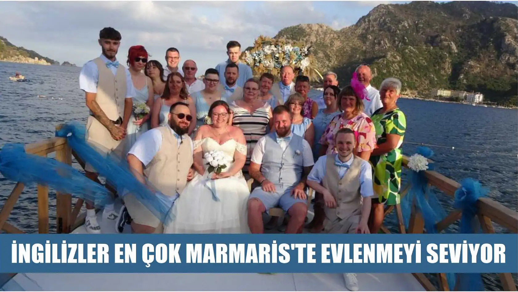 İngilizler en çok Marmaris'te evlenmeyi seviyor