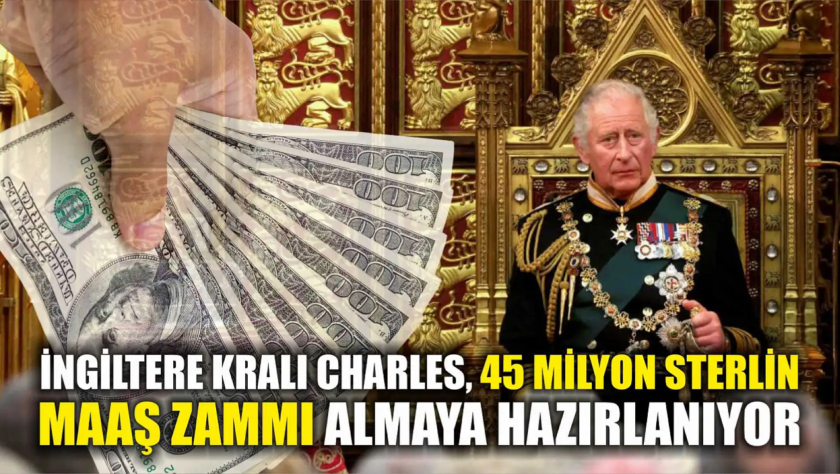 İngiltere Kralı Charles, 45 milyon sterlin maaş zammı almaya hazırlanıyor