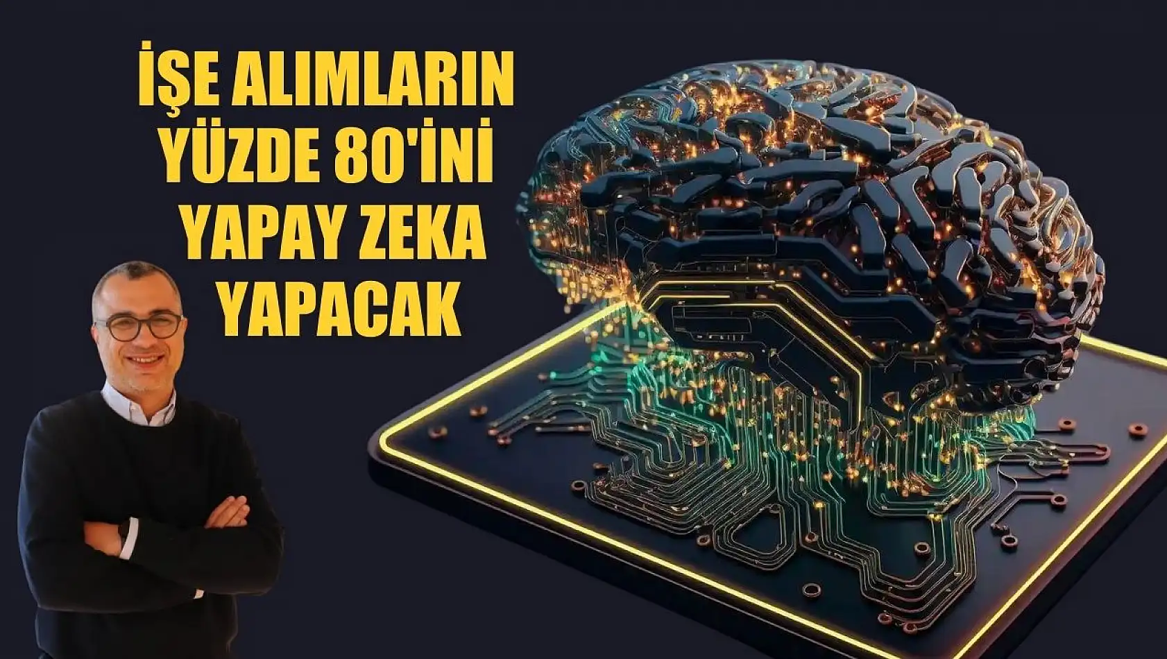 İşe alımların yüzde 80'ini yapay zeka yapacak