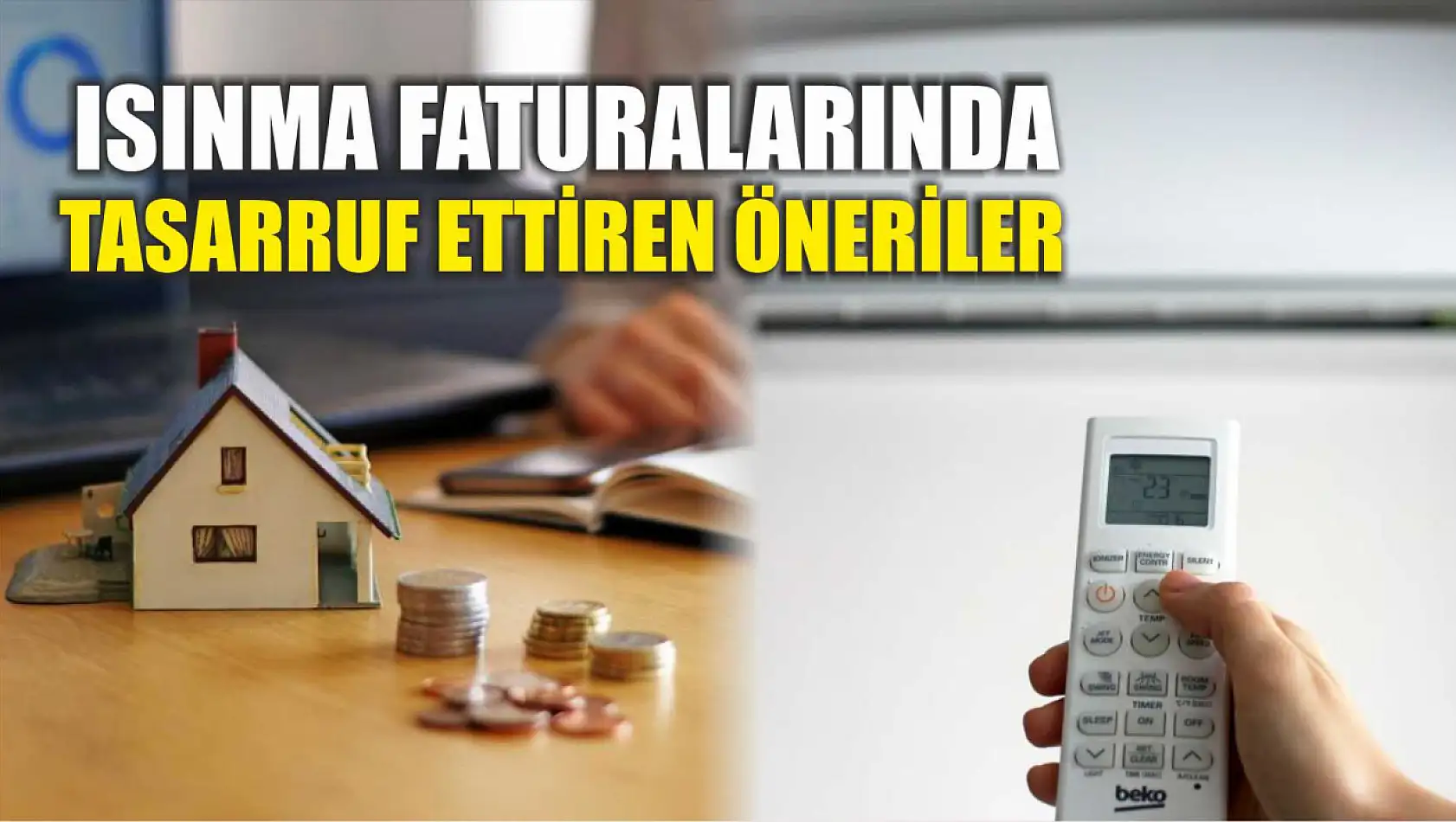 Isınma faturalarında tasarruf ettiren öneriler