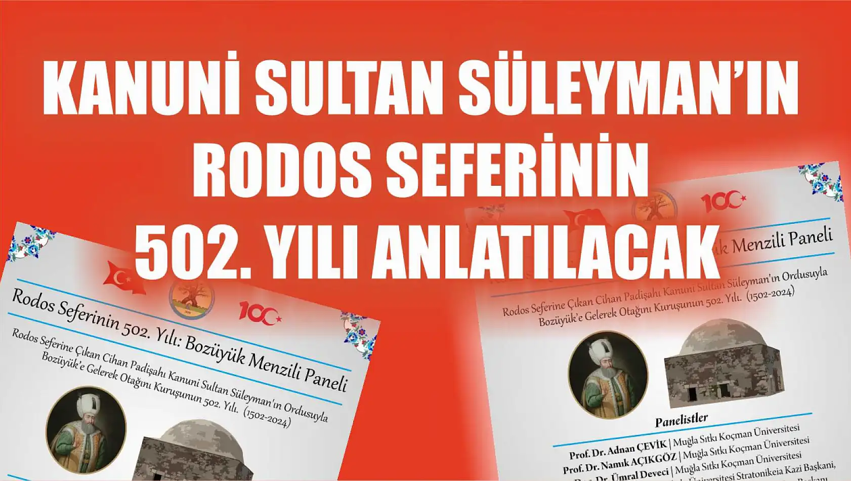 Kanuni Sultan Süleyman'ın Rodos seferinin 502. yılı anlatılacak