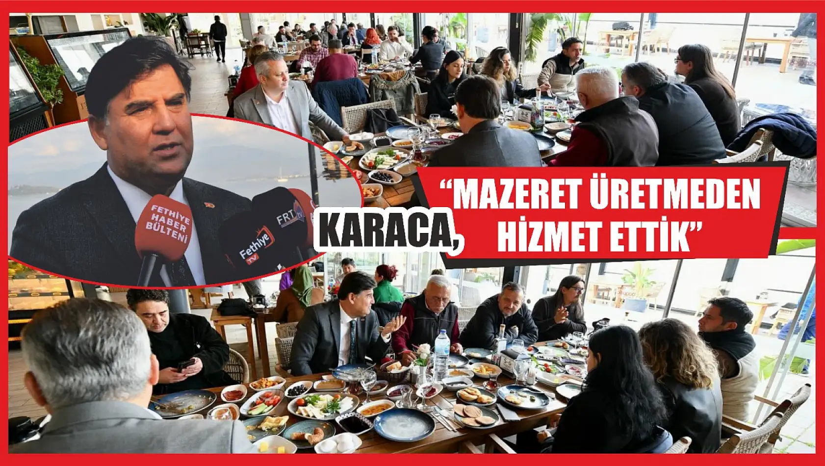 Karaca, 'Mazeret Üretmeden Hizmet Ettik'