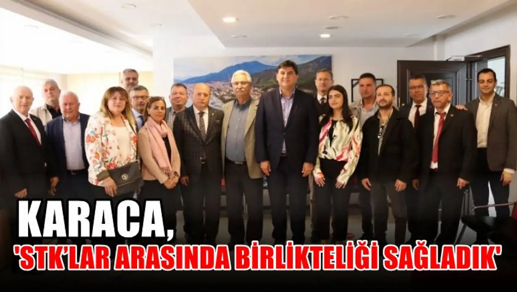 Karaca, 'STK'lar Arasında Birlikteliği Sağladık'