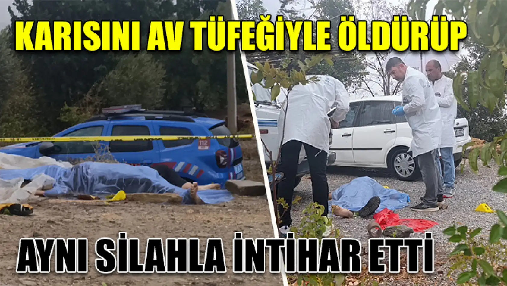 Karısını av tüfeğiyle öldürüp aynı silahla intihar etti