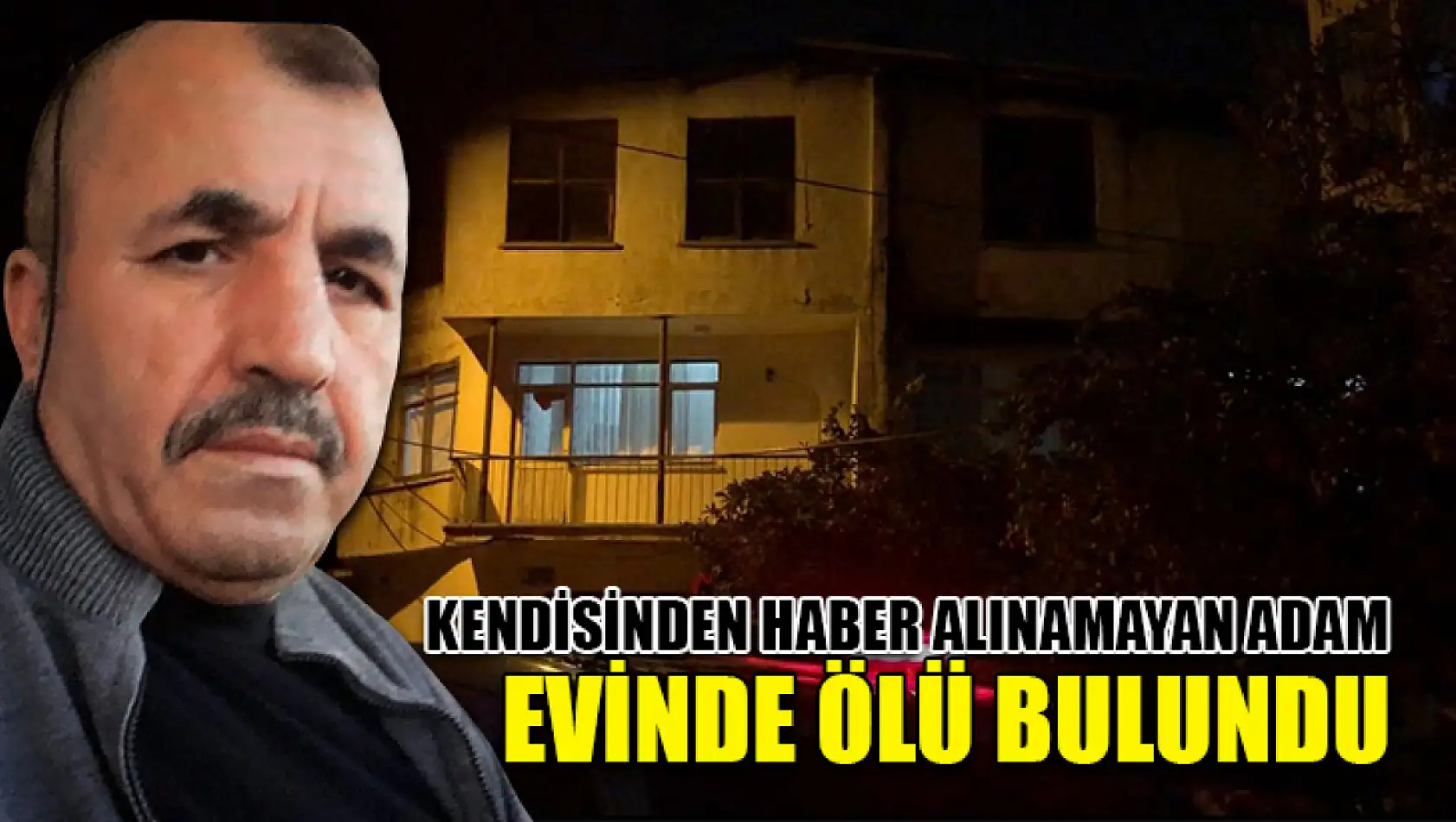 Kendisinden Haber Alınamayan Adam Evinde Ölü Bulundu