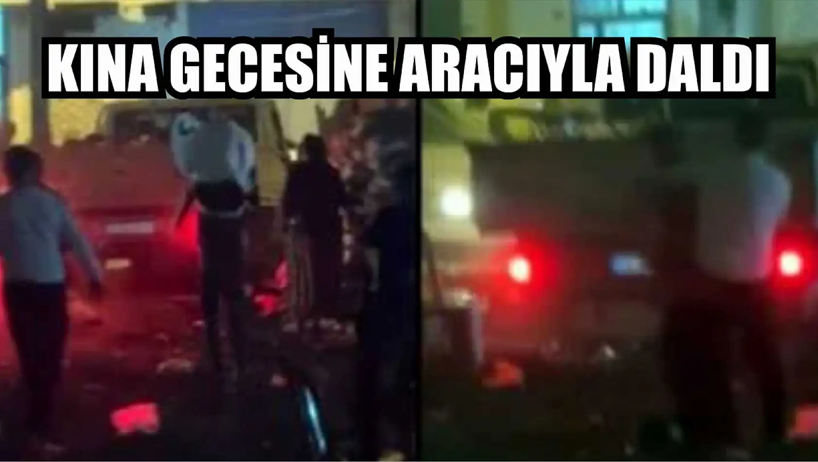 Kına gecesine aracıyla daldı