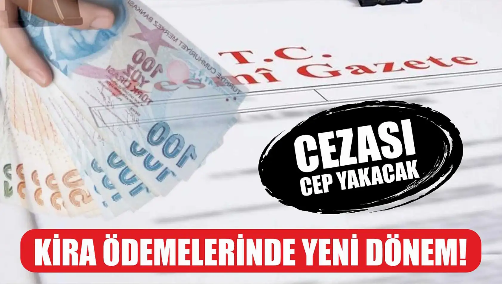 Kira ödemelerinde yeni dönem Cezası cep yakacak