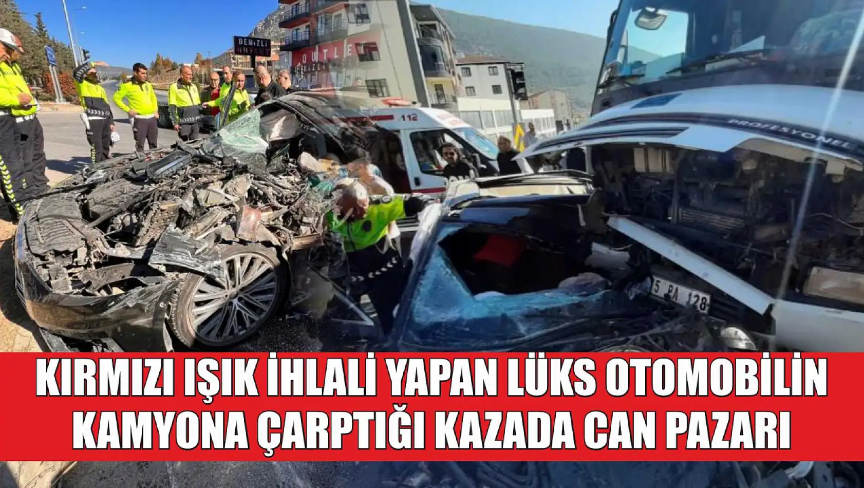 Kırmızı ışık ihlali yapan lüks otomobilin kamyona çarptığı kazada can pazarı