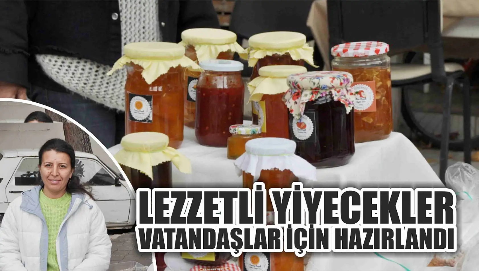 Lezzetli yiyecekler vatandaşlar için hazırlandı