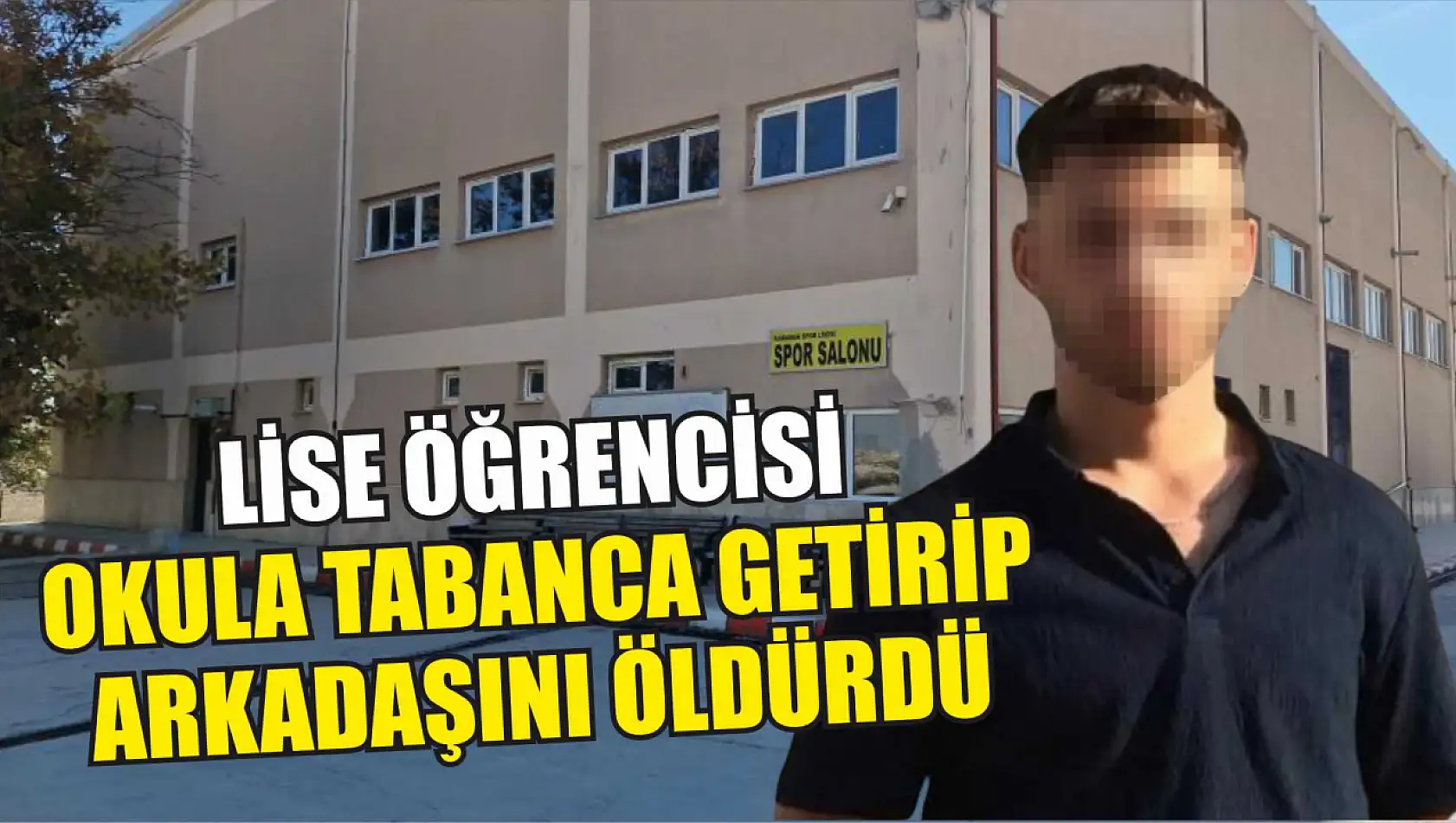 Lise öğrencisi okula tabanca getirip arkadaşını öldürdü