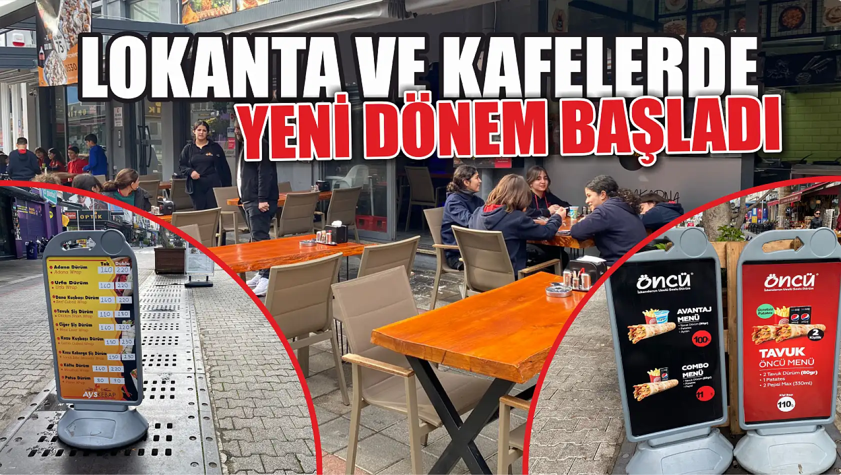 Lokanta ve kafelerde yeni dönem başladı