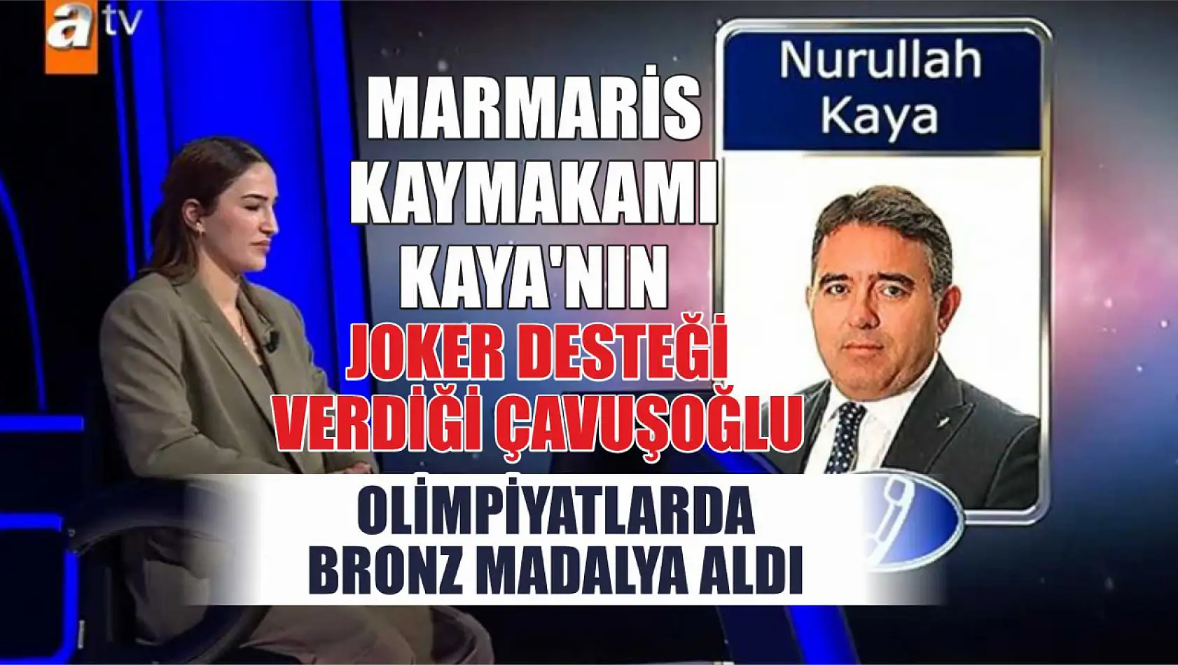 Marmaris Kaymakamı Kaya'nın, joker desteği verdiği Çavuşoğlu olimpiyatlarda bronz madalya aldı