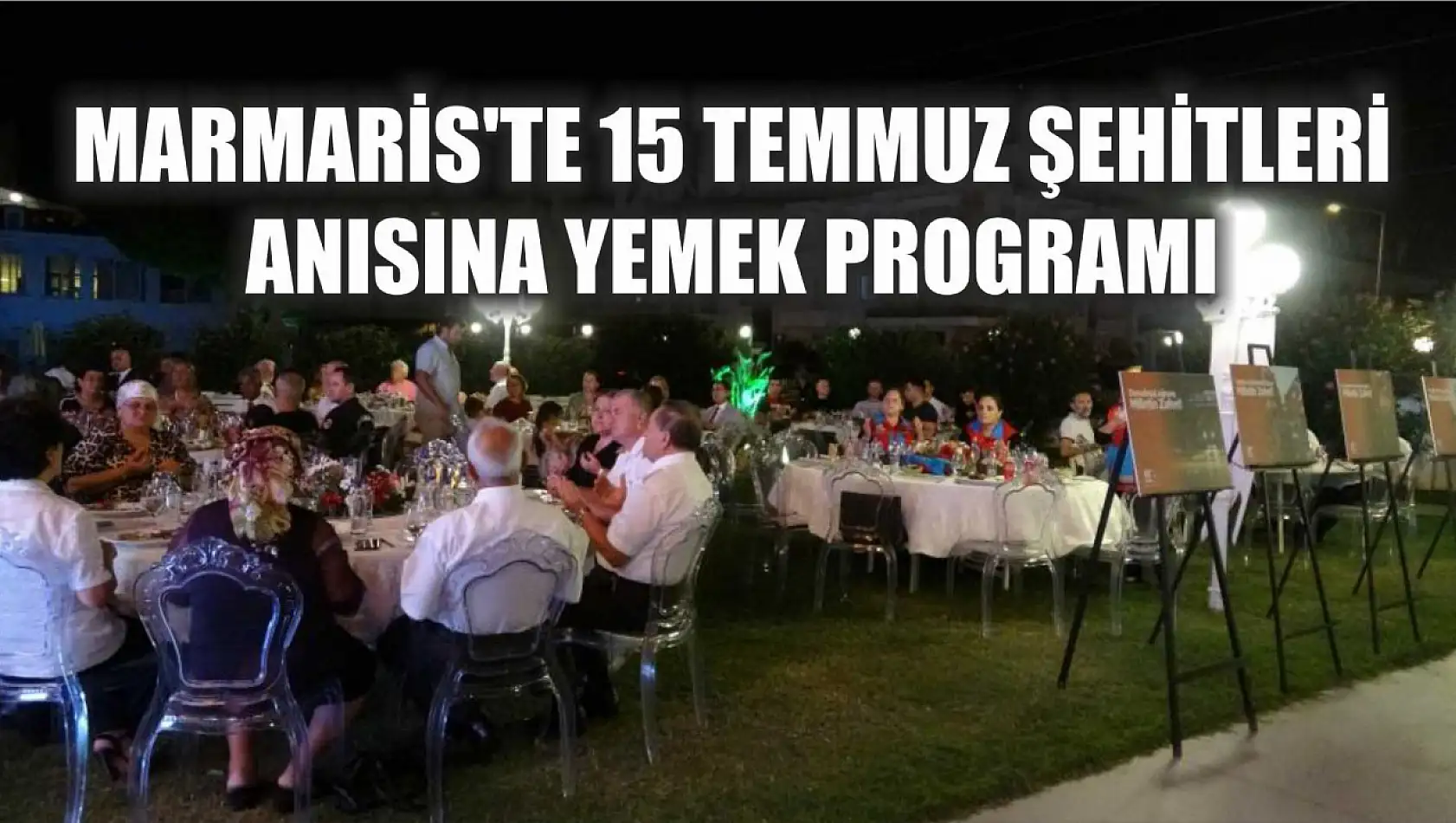 Marmaris'te 15 Temmuz Şehitleri Anısına Yemek Programı