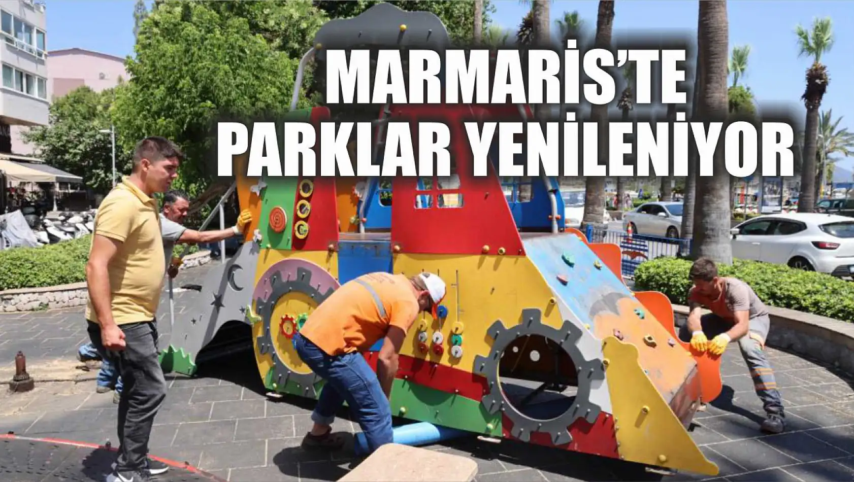 Marmaris'te parklar yenileniyor