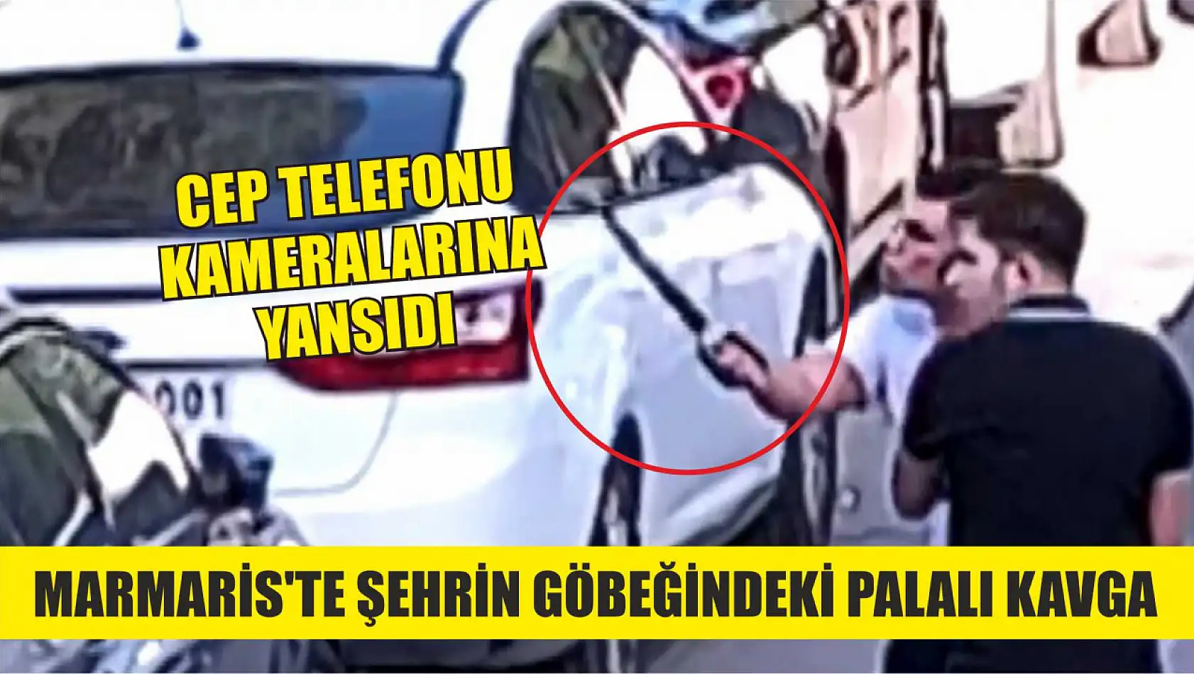 Marmaris'te şehrin göbeğindeki palalı kavga cep telefonu kameralarına yansıdı