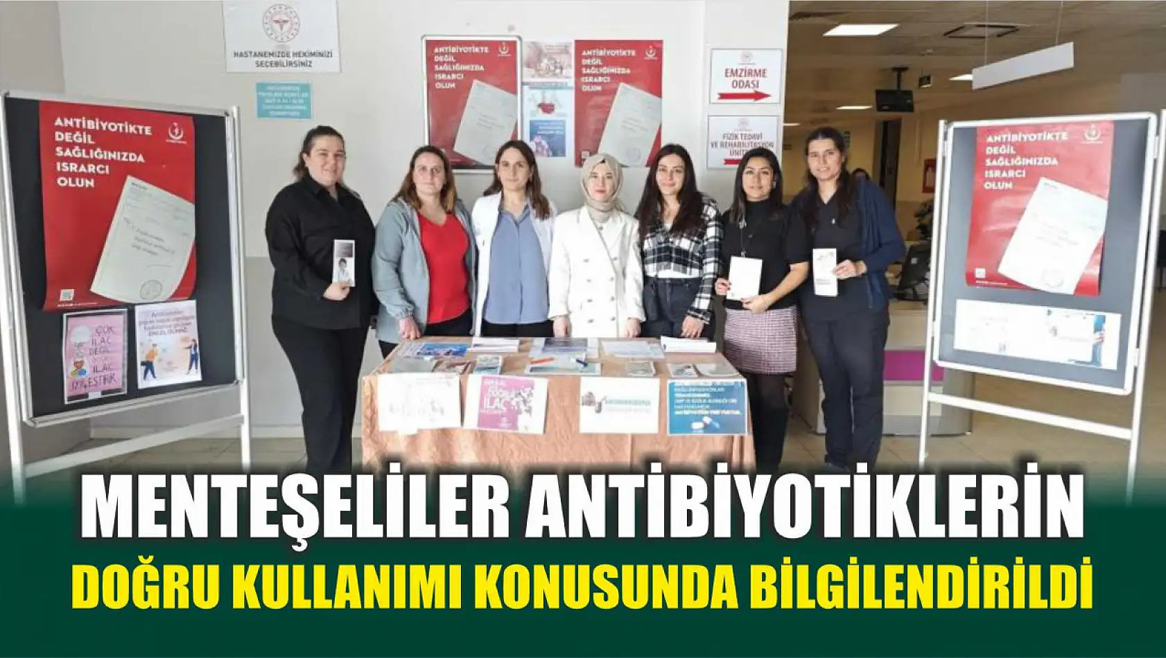 Menteşeliler antibiyotiklerin doğru kullanımı konusunda bilgilendirildi