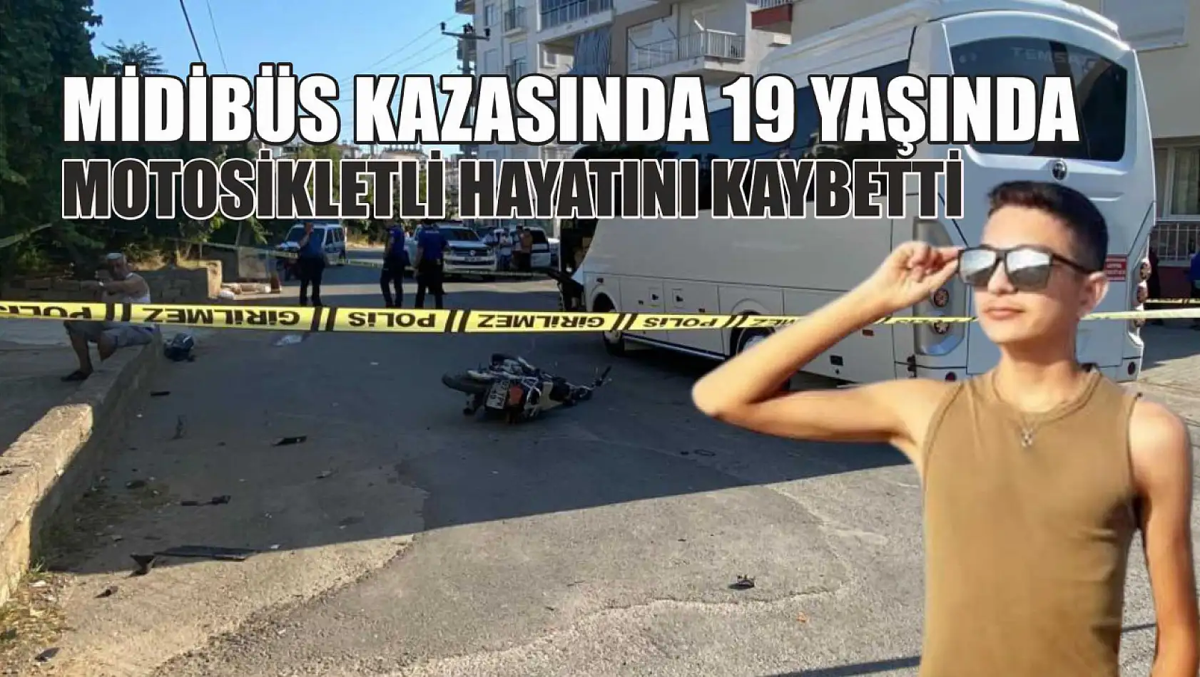 Midibüs Kazasında 19 Yaşında Motosikletli Hayatını Kaybetti