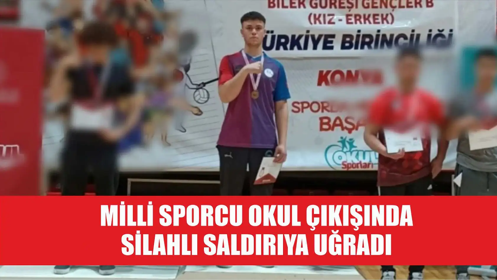 Milli sporcu okul çıkışında silahlı saldırıya uğradı