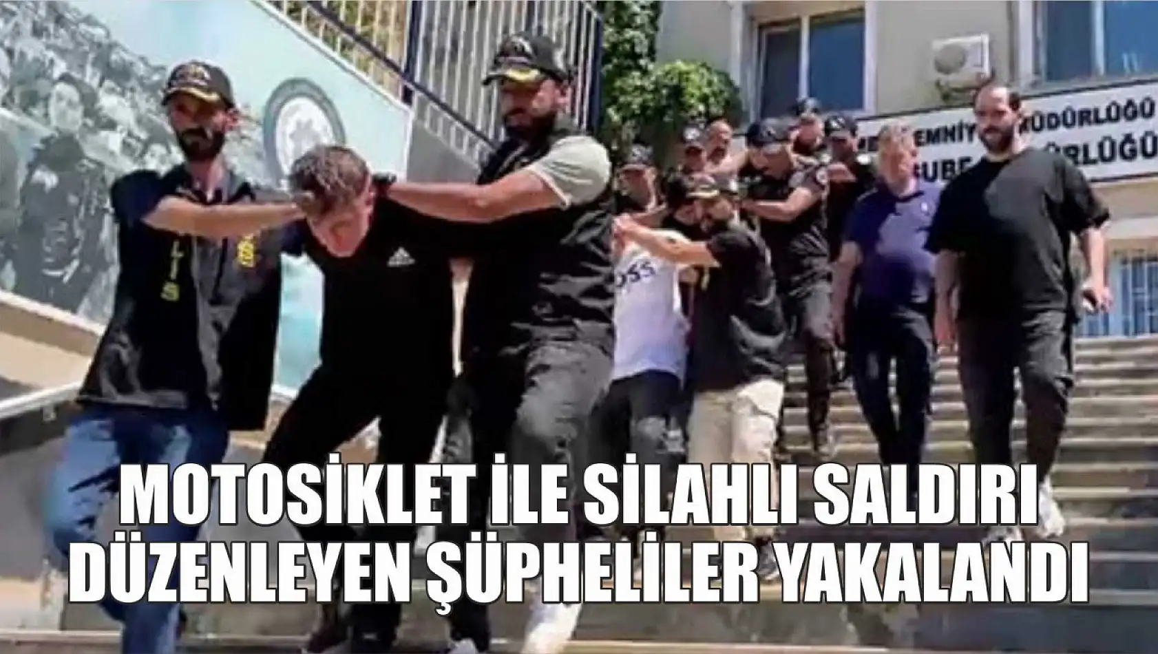 Motosiklet ile silahlı saldırı düzenleyen şüpheliler yakalandı