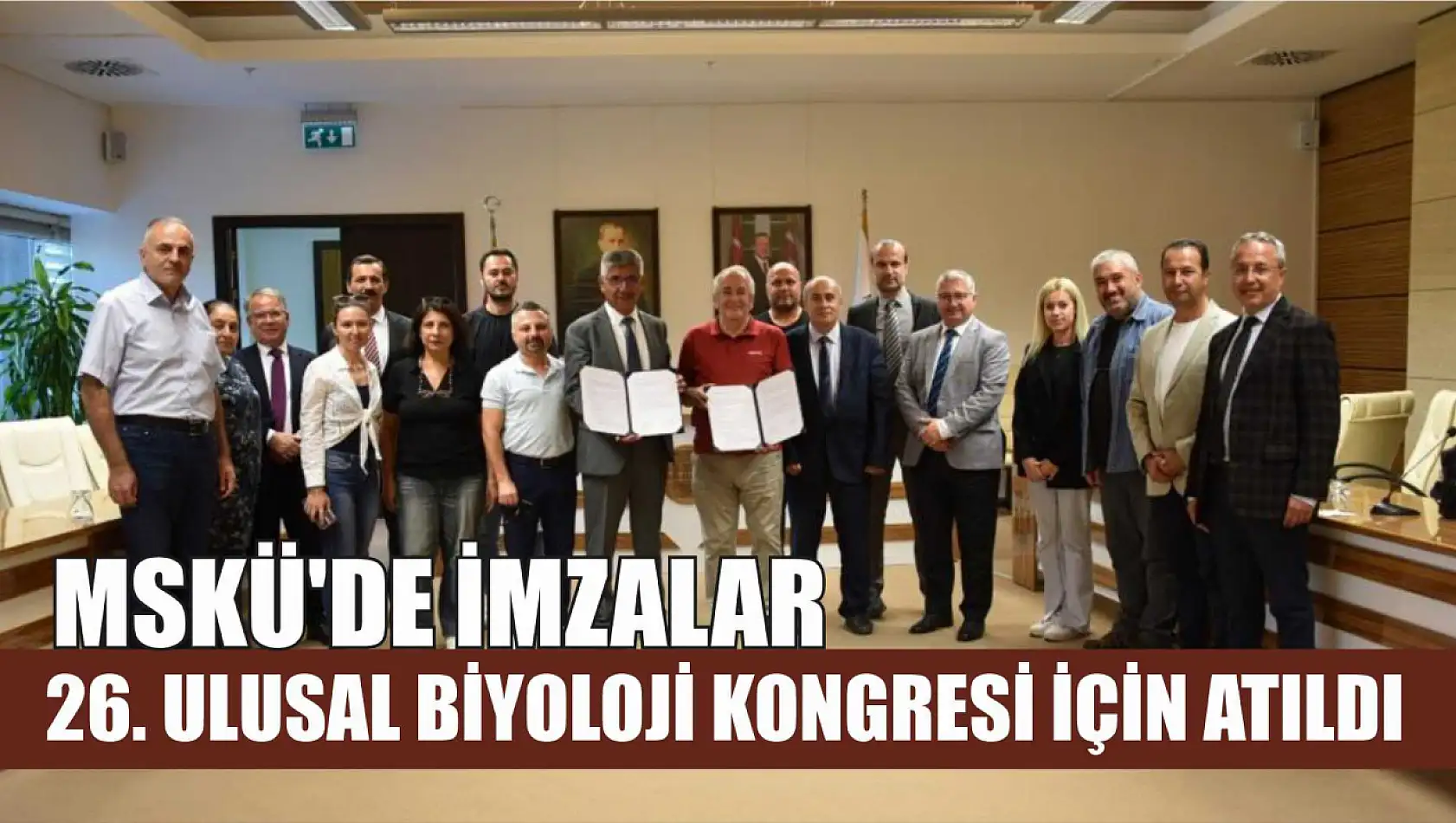 MSKÜ'de imzalar 26. Ulusal Biyoloji Kongresi için atıldı