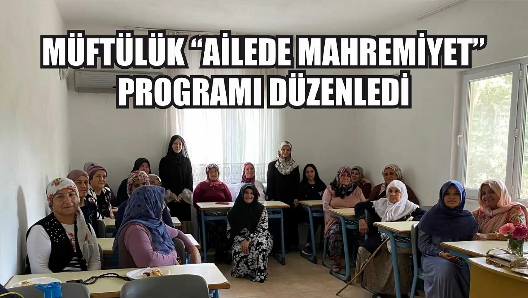 Müftülük 'Ailede Mahremiyet' programı düzenledi