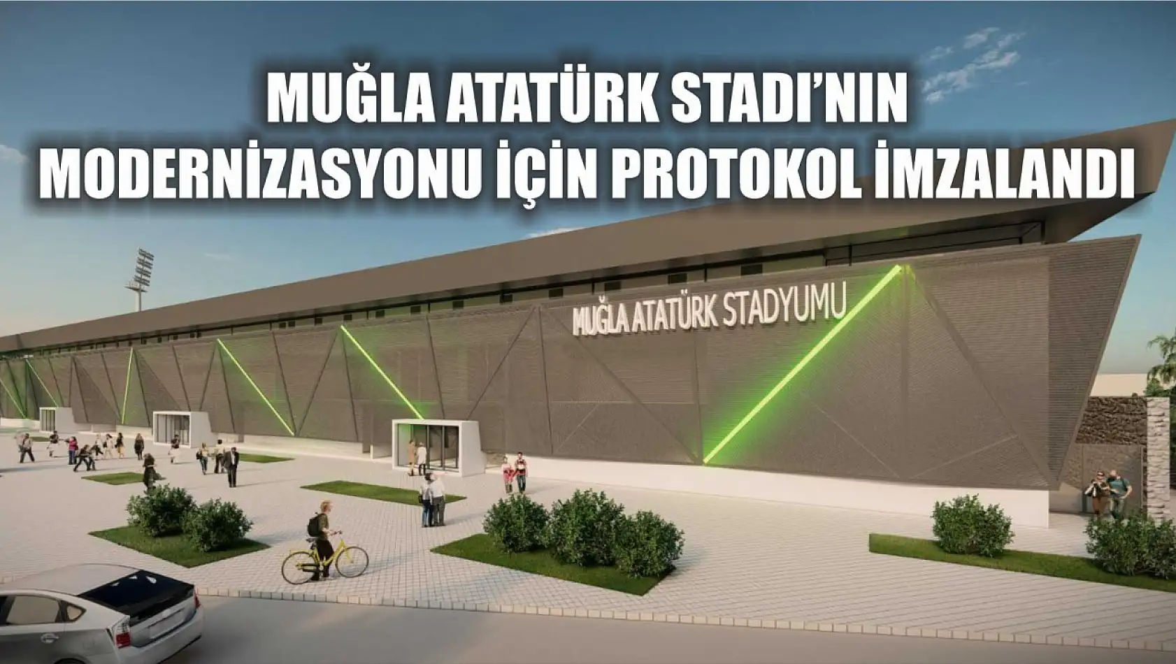 Muğla Atatürk Stadı'nın Modernizasyonu İçin Protokol İmzalandı