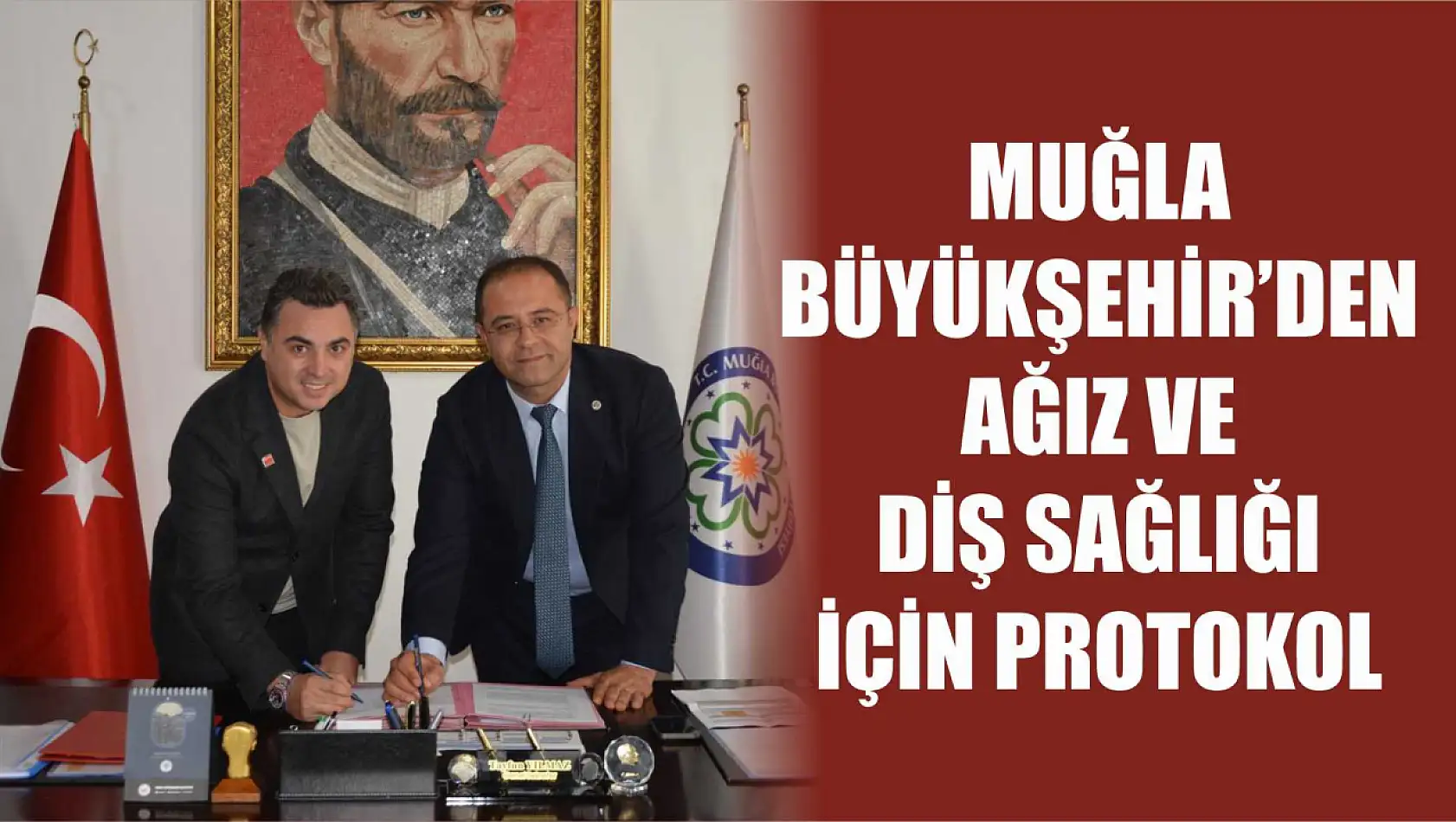 Muğla Büyükşehir'den Ağız ve Diş Sağlığı için Protokol 