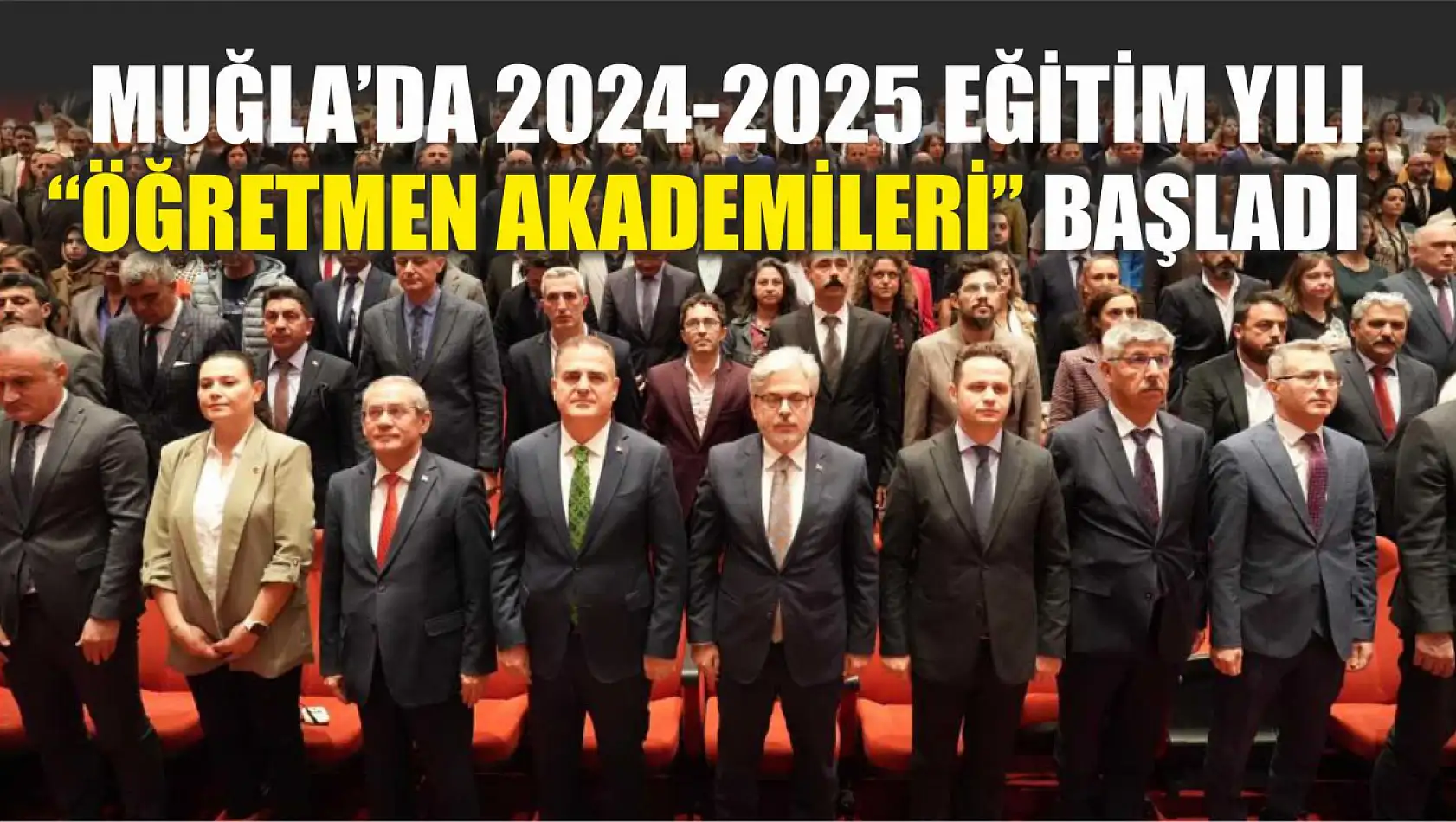 Muğla'da 2024-2025 Eğitim Yılı 'Öğretmen Akademileri' başladı