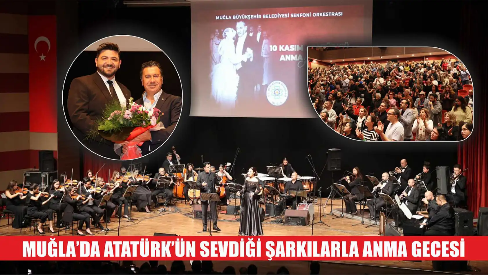 Muğla'da Atatürk'ün Sevdiği Şarkılarla Anma Gecesi 