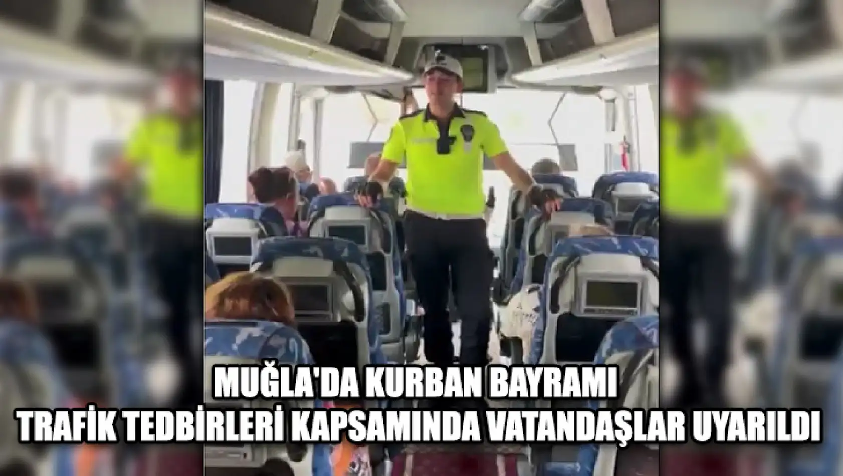 Muğla'da Kurban Bayramı Trafik Tedbirleri Kapsamında Vatandaşlar Uyarıldı