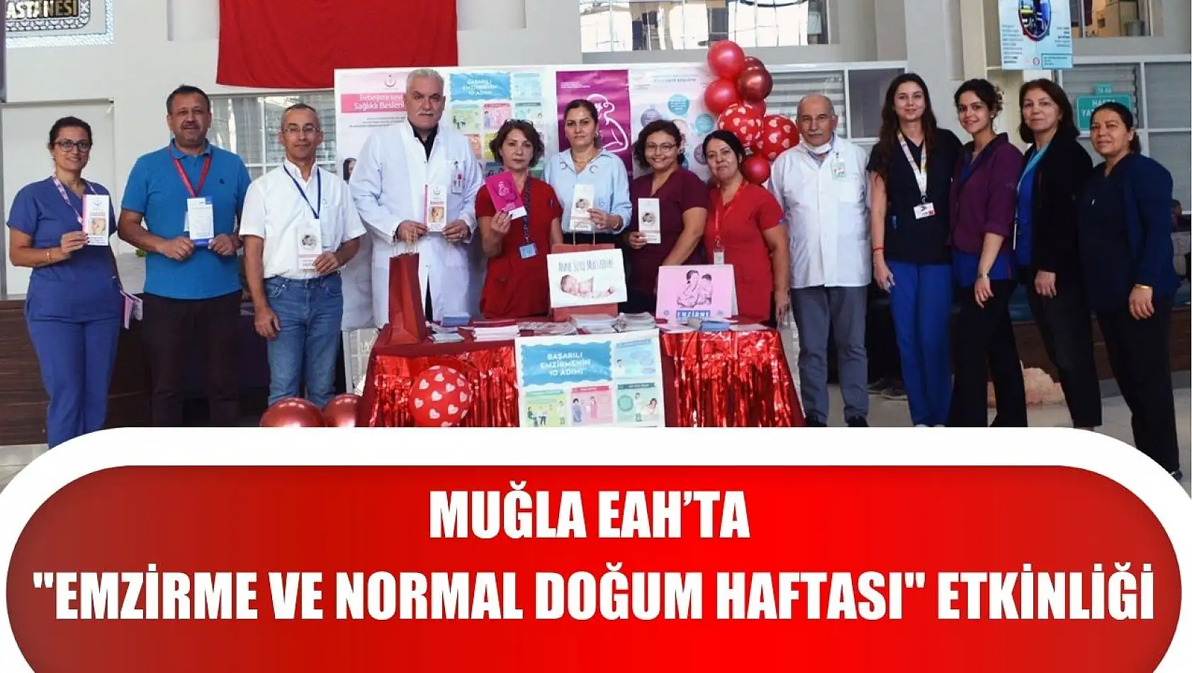 Muğla EAH'ta 'Emzirme ve Normal Doğum Haftası' etkinliği