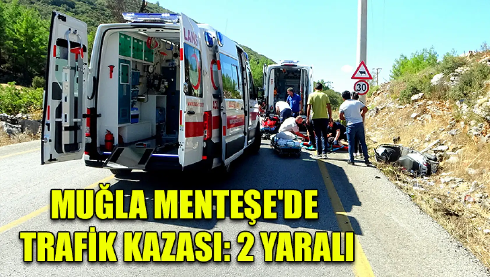 Muğla Menteşe'de trafik kazası: 2 yaralı