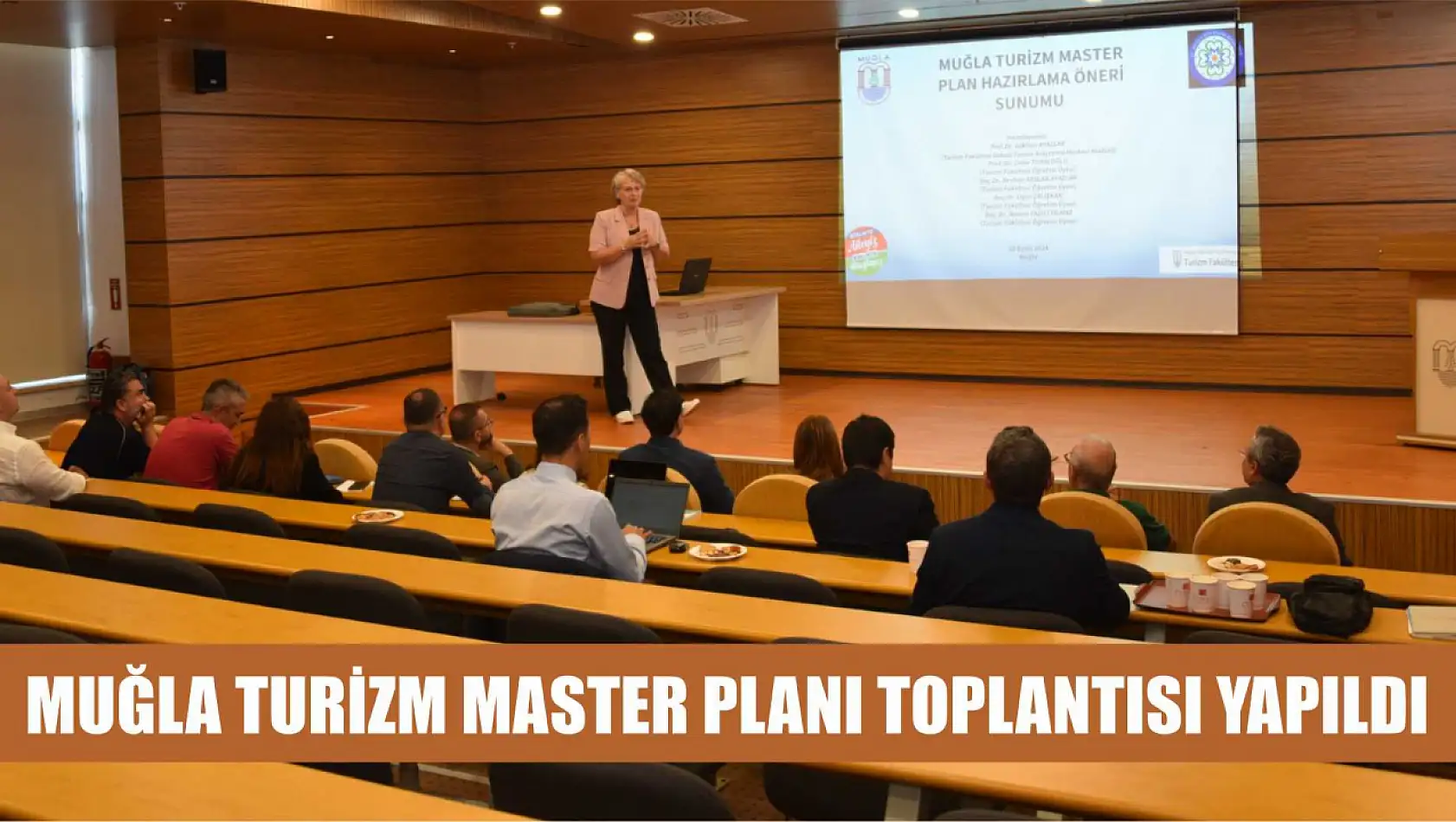 Muğla Turizm Master Planı Toplantısı Yapıldı