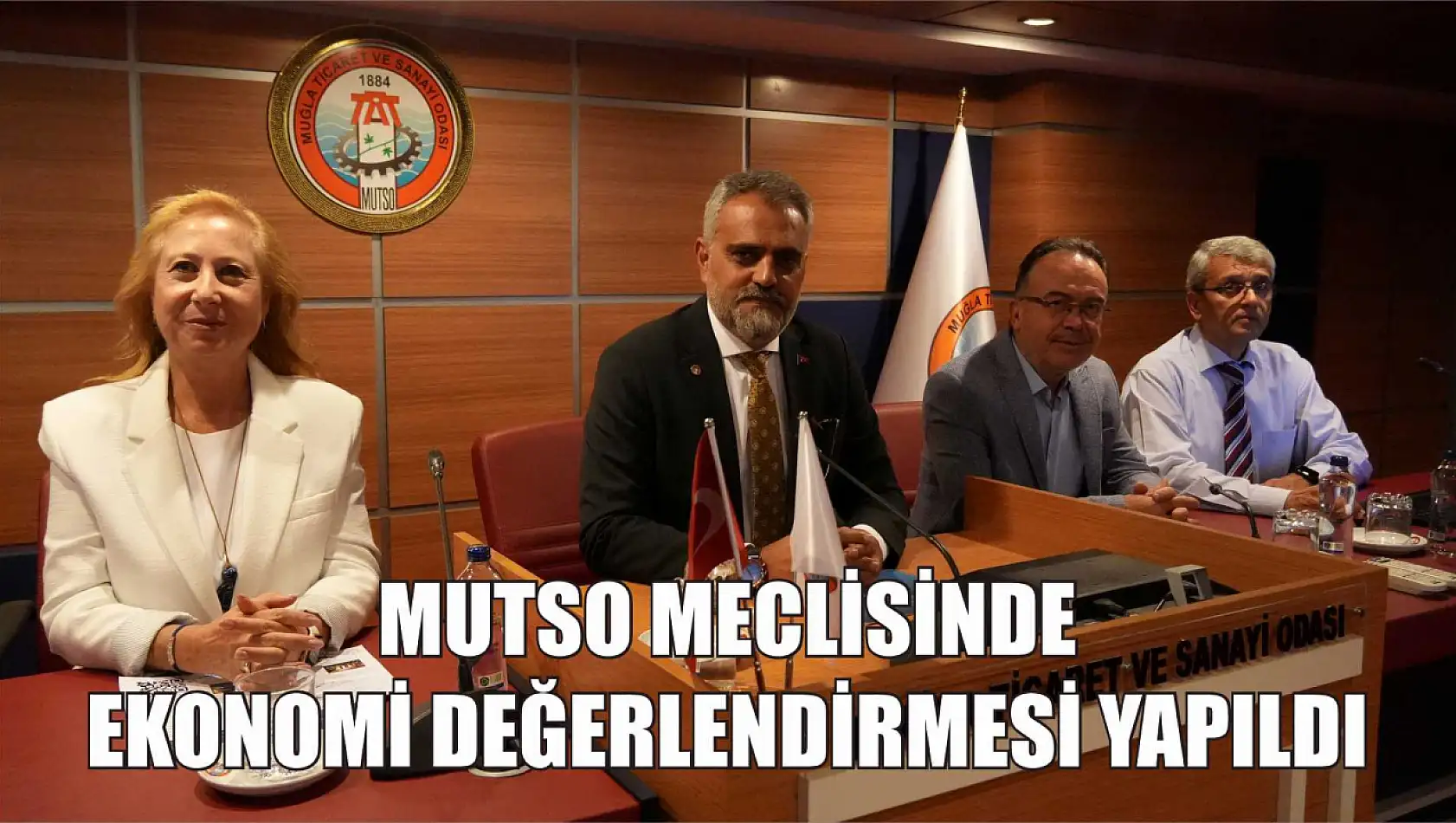 MUTSO Meclisinde Ekonomi Değerlendirmesi Yapıldı