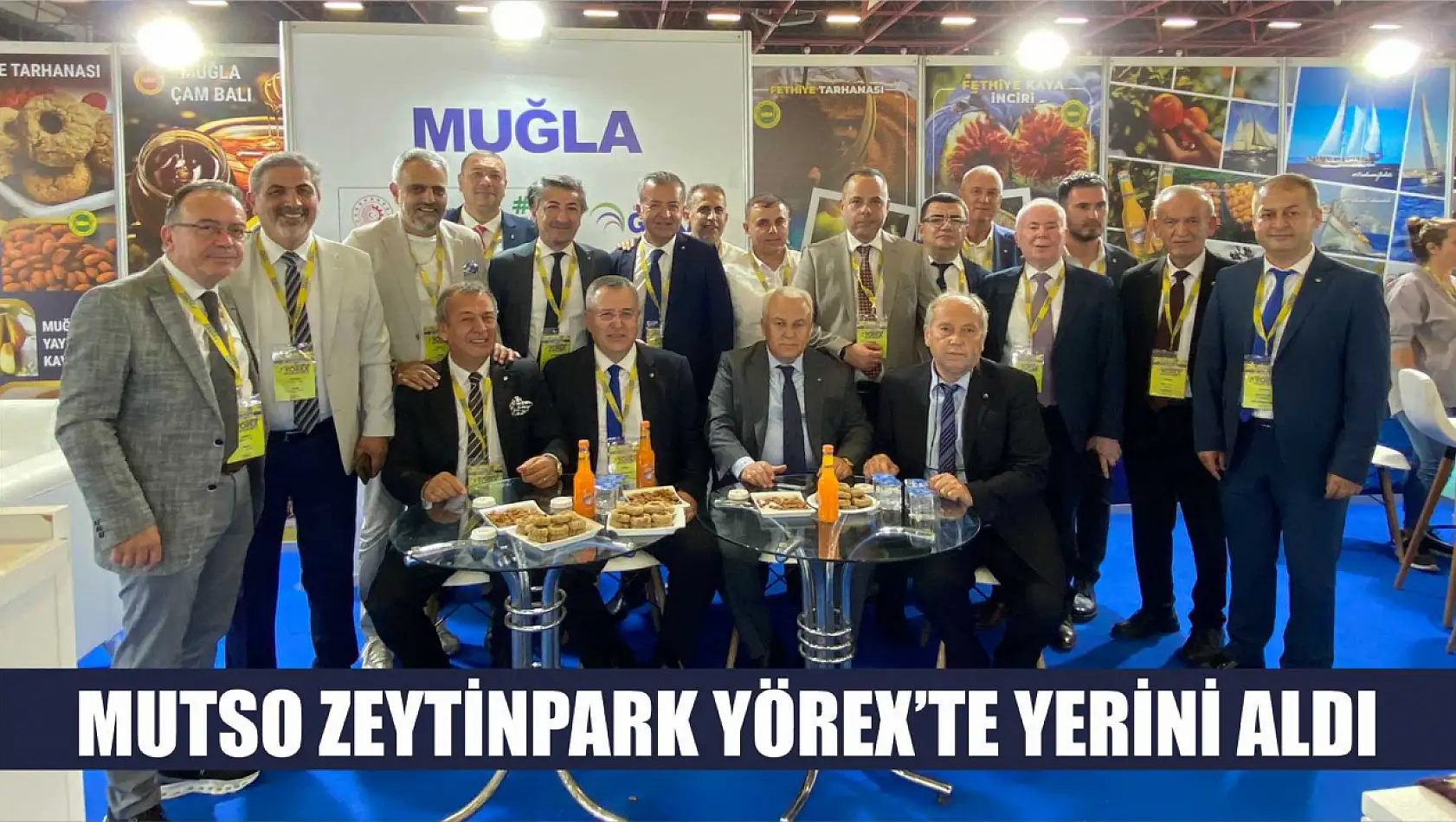 MUTSO Zeytinpark YÖREX'te Yerini Aldı