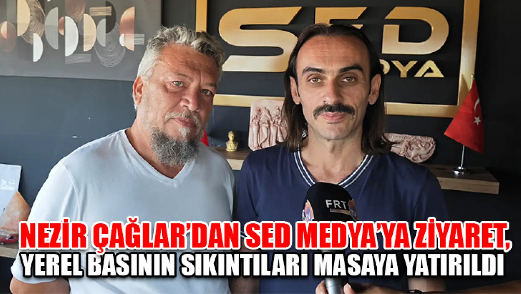 Nezir Çağlar'dan SED Medya'ya Ziyaret, Yerel Basının Sıkıntıları Masaya Yatırıldı