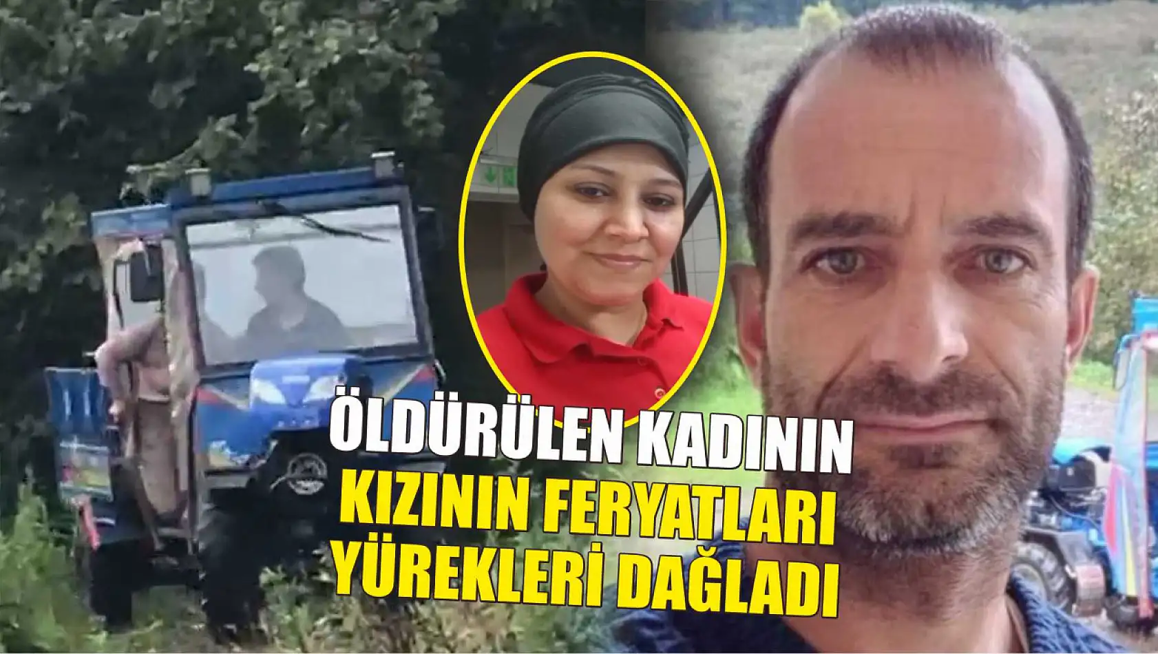 Öldürülen kadının kızının feryatları yürekleri dağladı